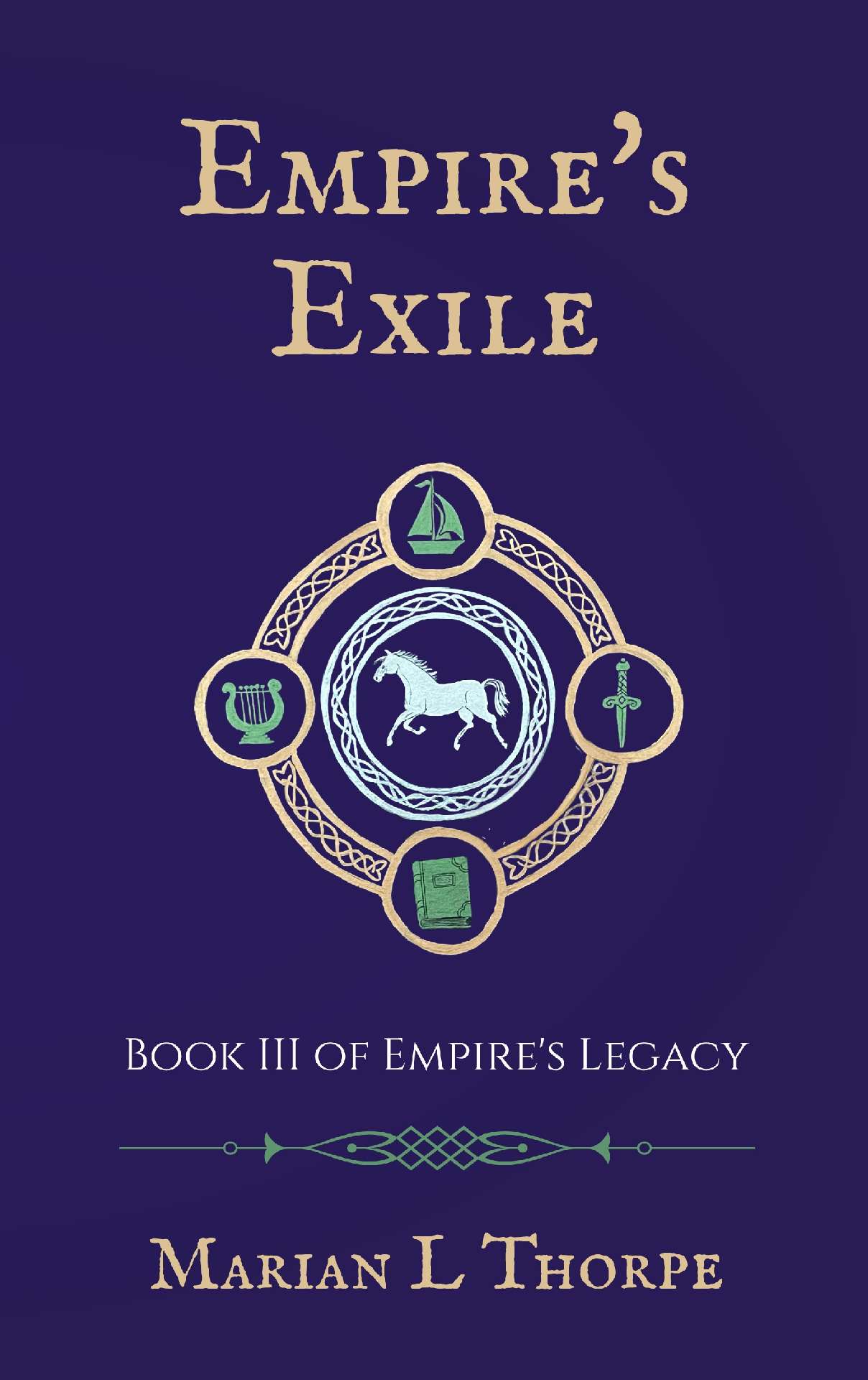 Empire's Exile:  Book III of Empire's Legacy - Empire's Legacy 3