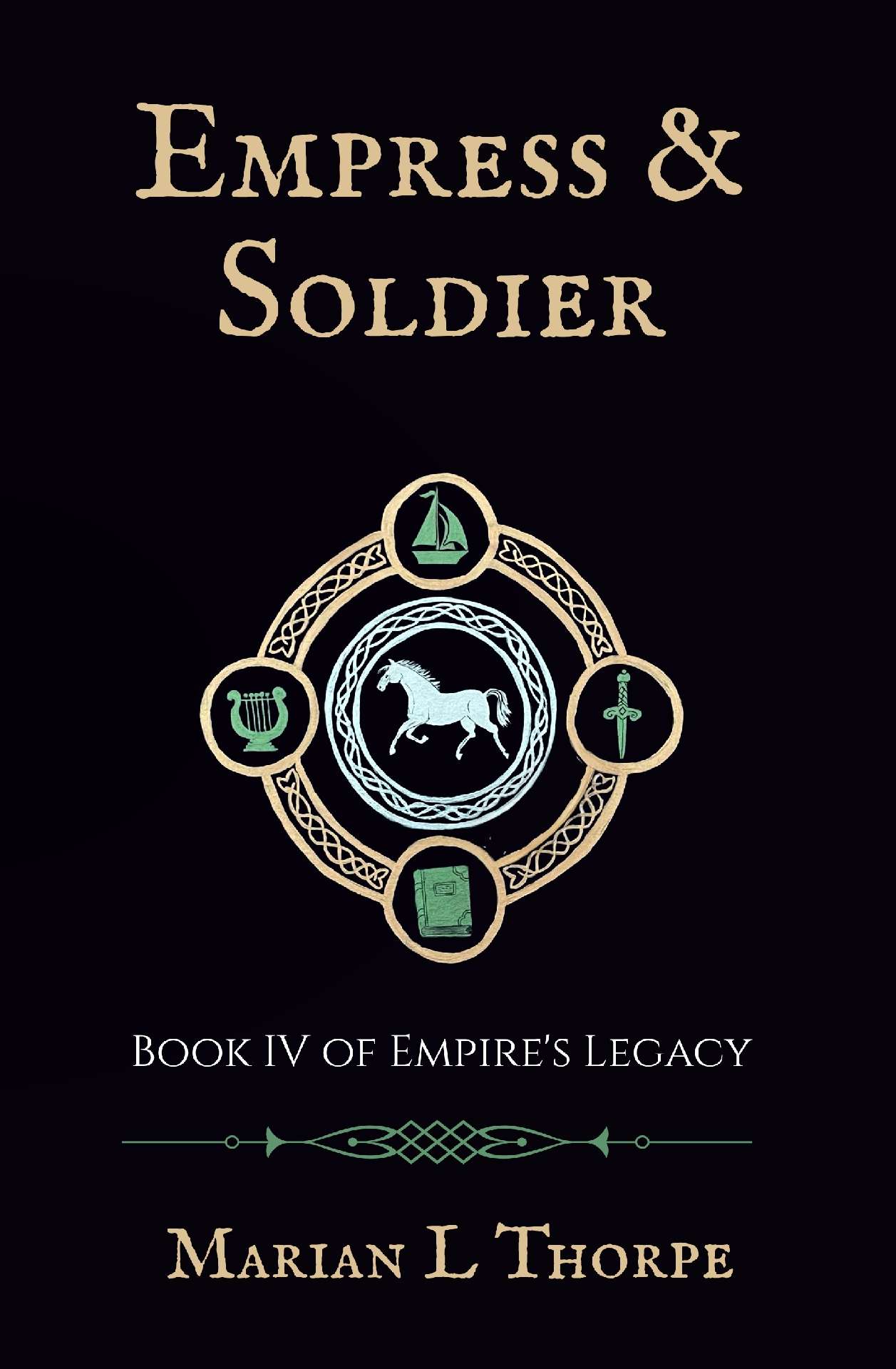 Empress & Soldier - Empire's Legacy 4