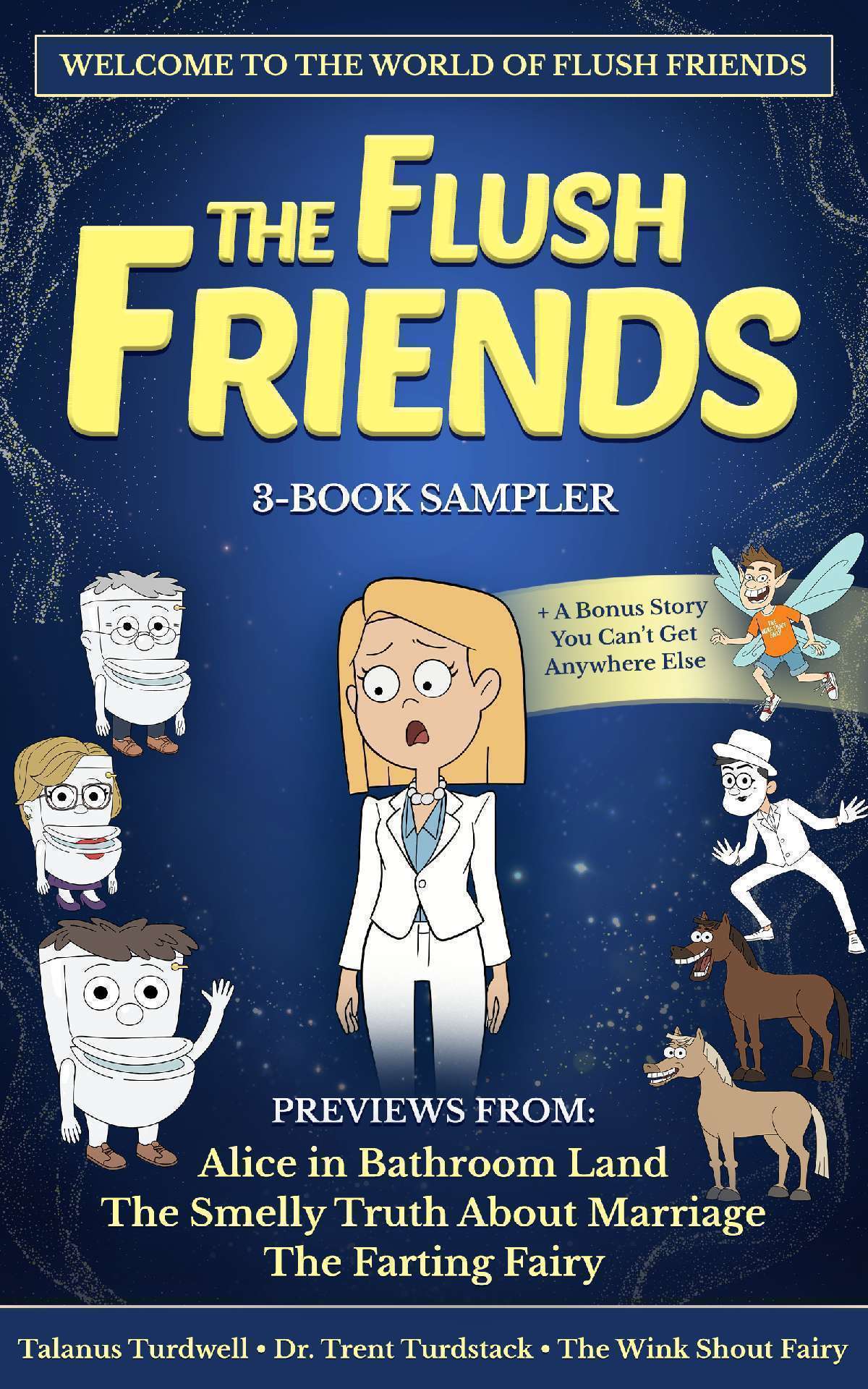 The Flush Friends 3-Book Sampler Previews from 3 Flush Friends books - Flush Friends The Flush Friends 3-Book Sampler Previews from 3 Flush Friends books - Flush Friends