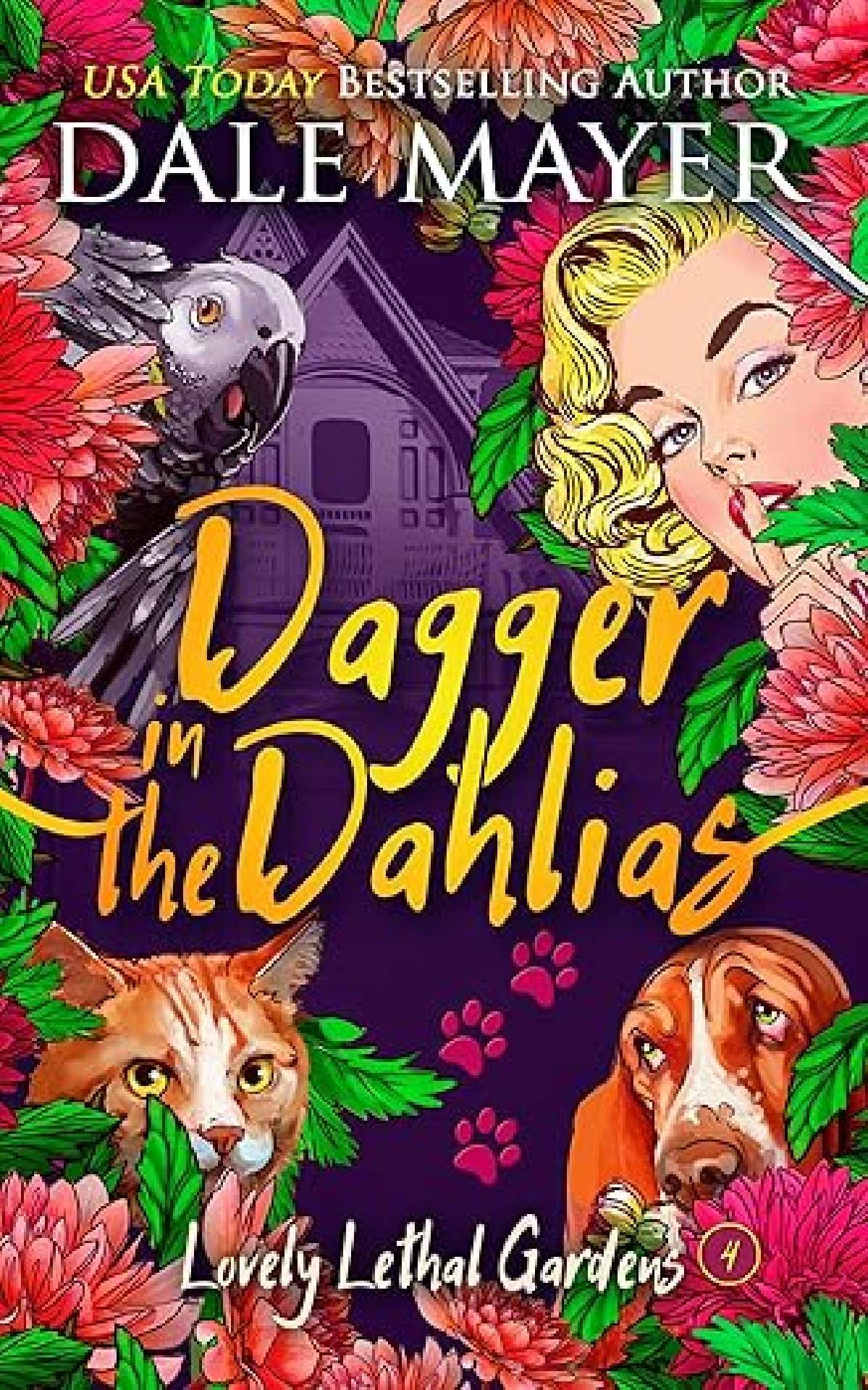 Dagger in the Dahlias - Lovely Lethal Gardens 4