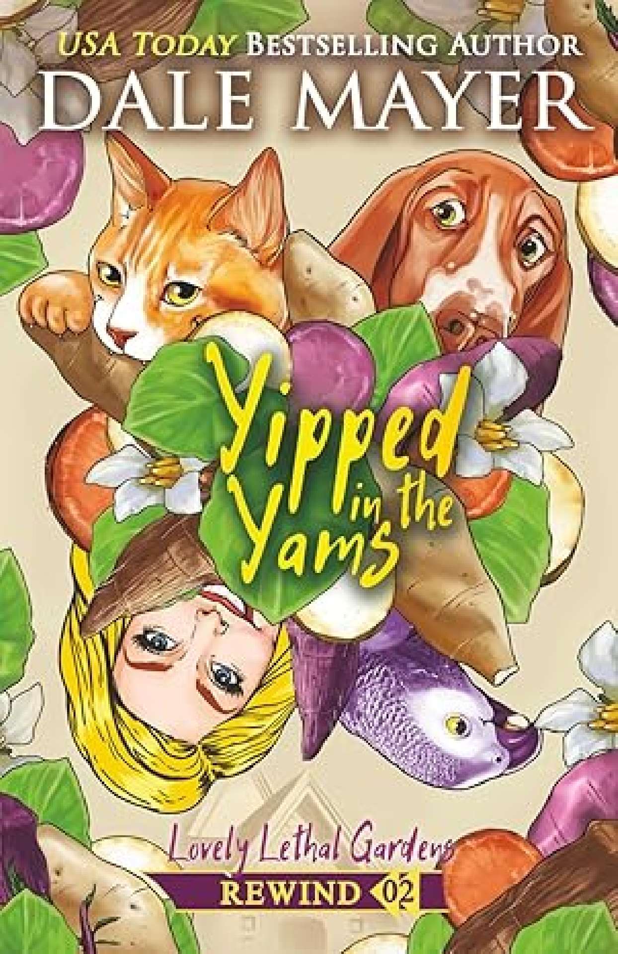 Yipped in the Yams - Lovely Lethal Gardens Rewind 2