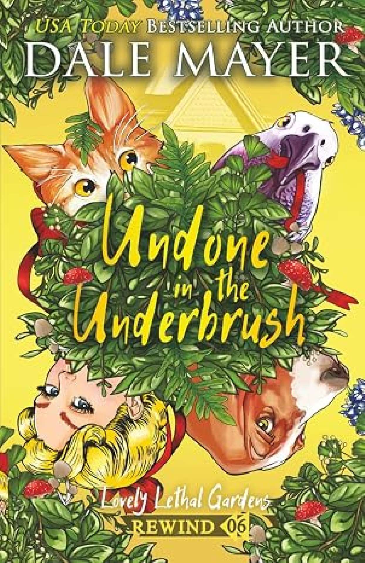 Undone in the Underbrush - Lovely Lethal Gardens Rewind 6