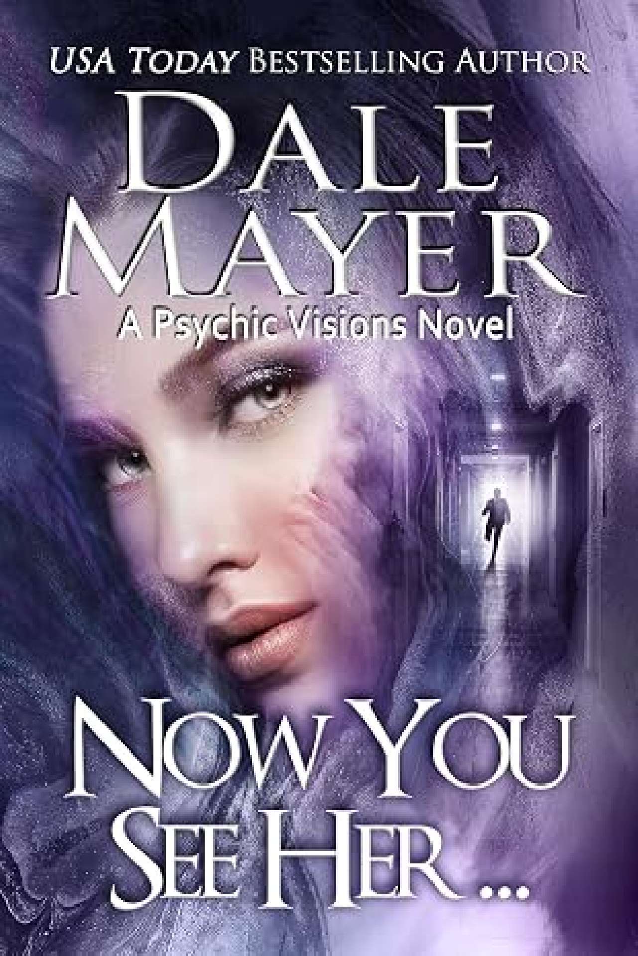 Now You See Her... - Psychic Visions 8