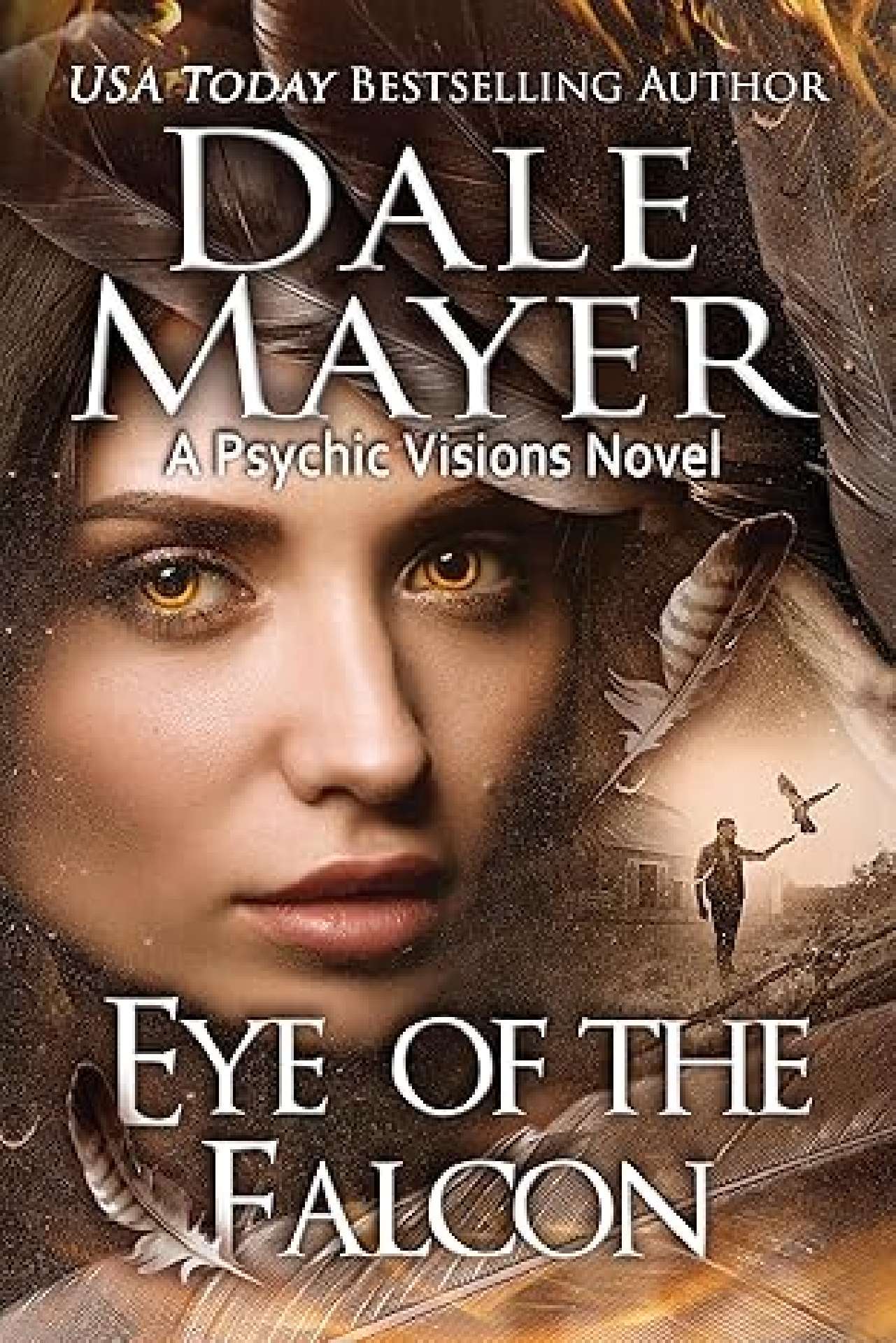 Eye of the Falcon - Psychic Visions 12