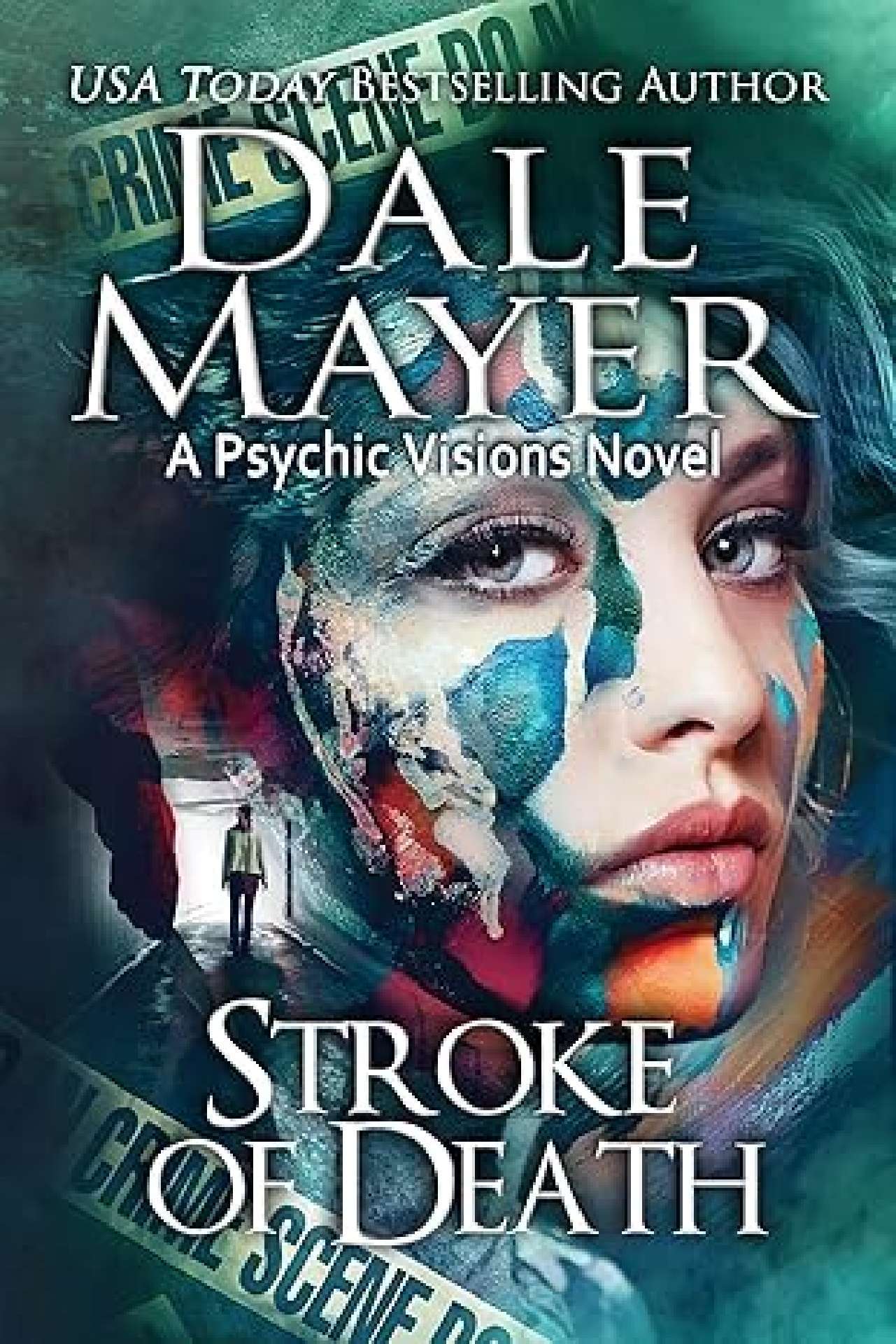 Stroke of Death - Psychic Visions 17