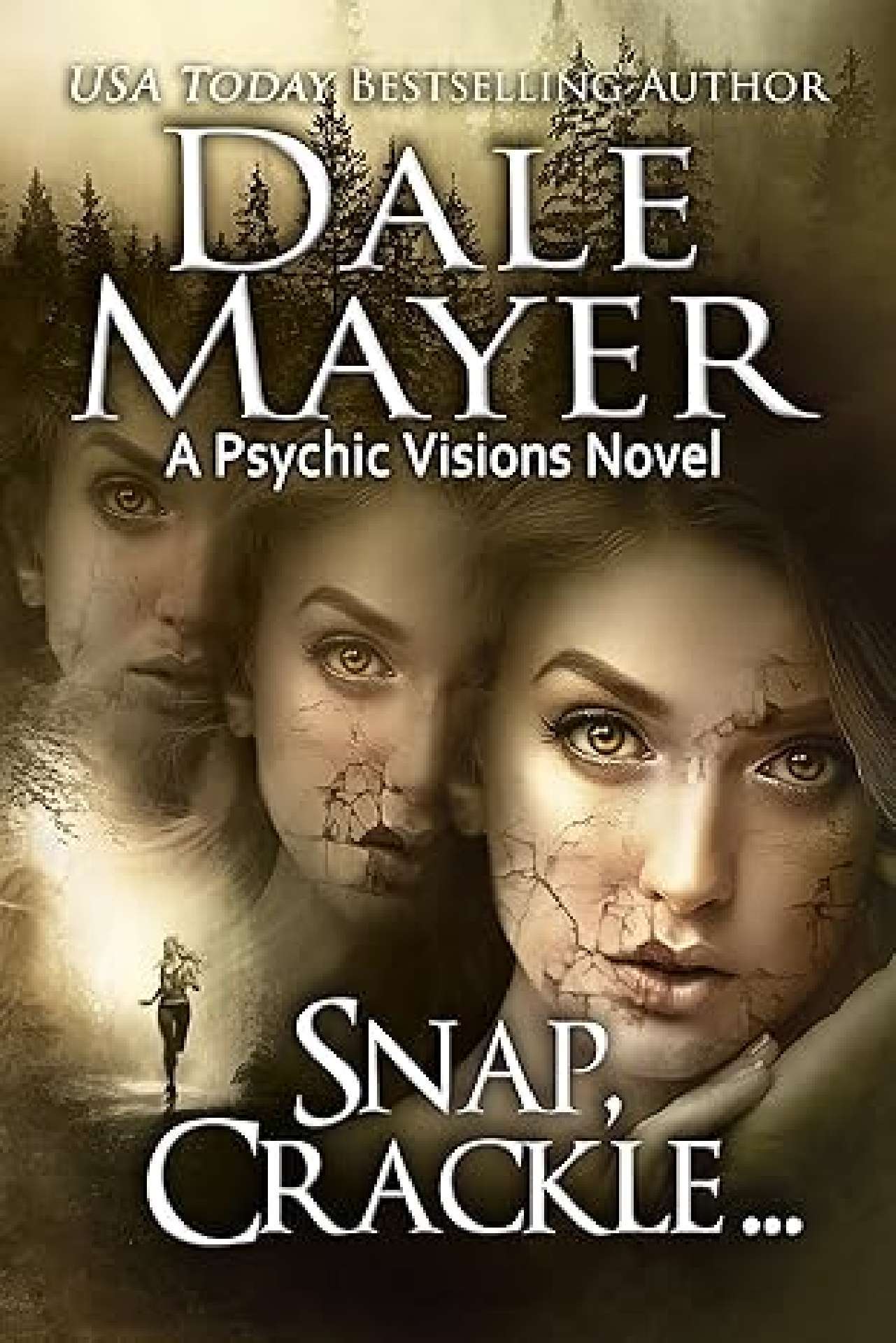 Snap, Crackle ... - Psychic Visions 19