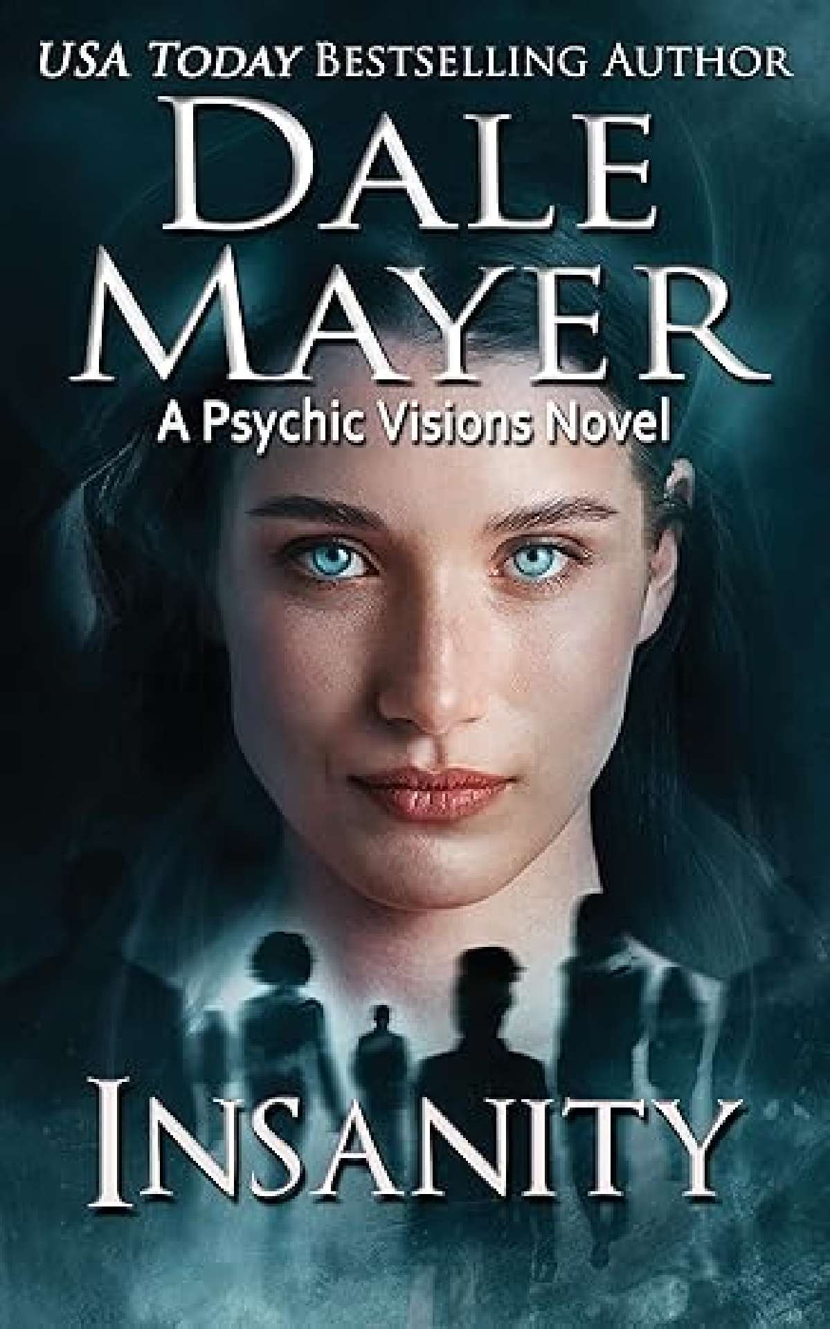 Insanity - Psychic Visions 24