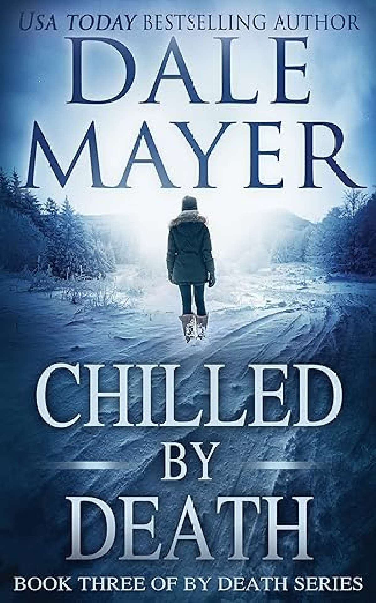 Chilled by Death - By Death 3