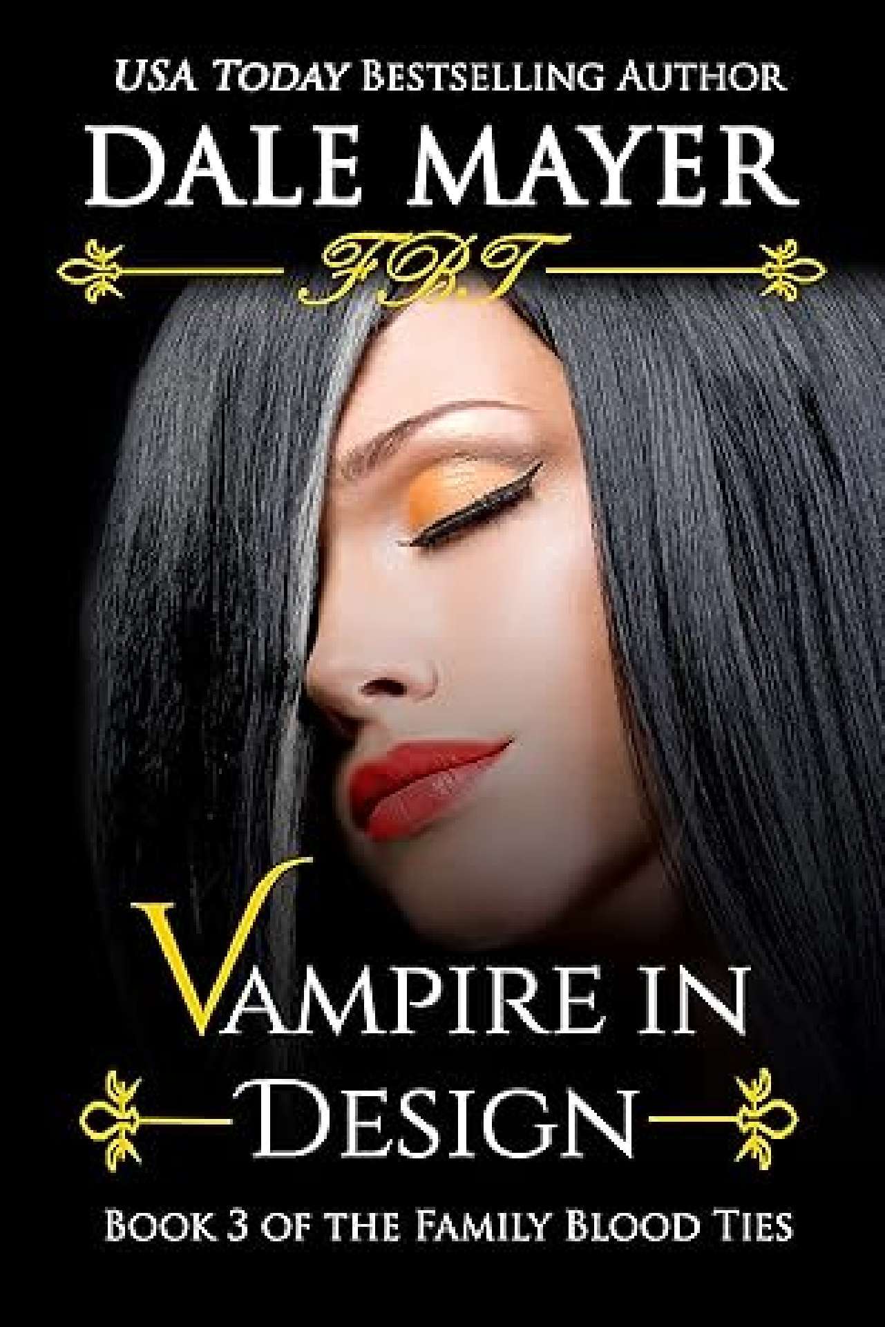 Vampire in Design - Family Blood Ties 3
