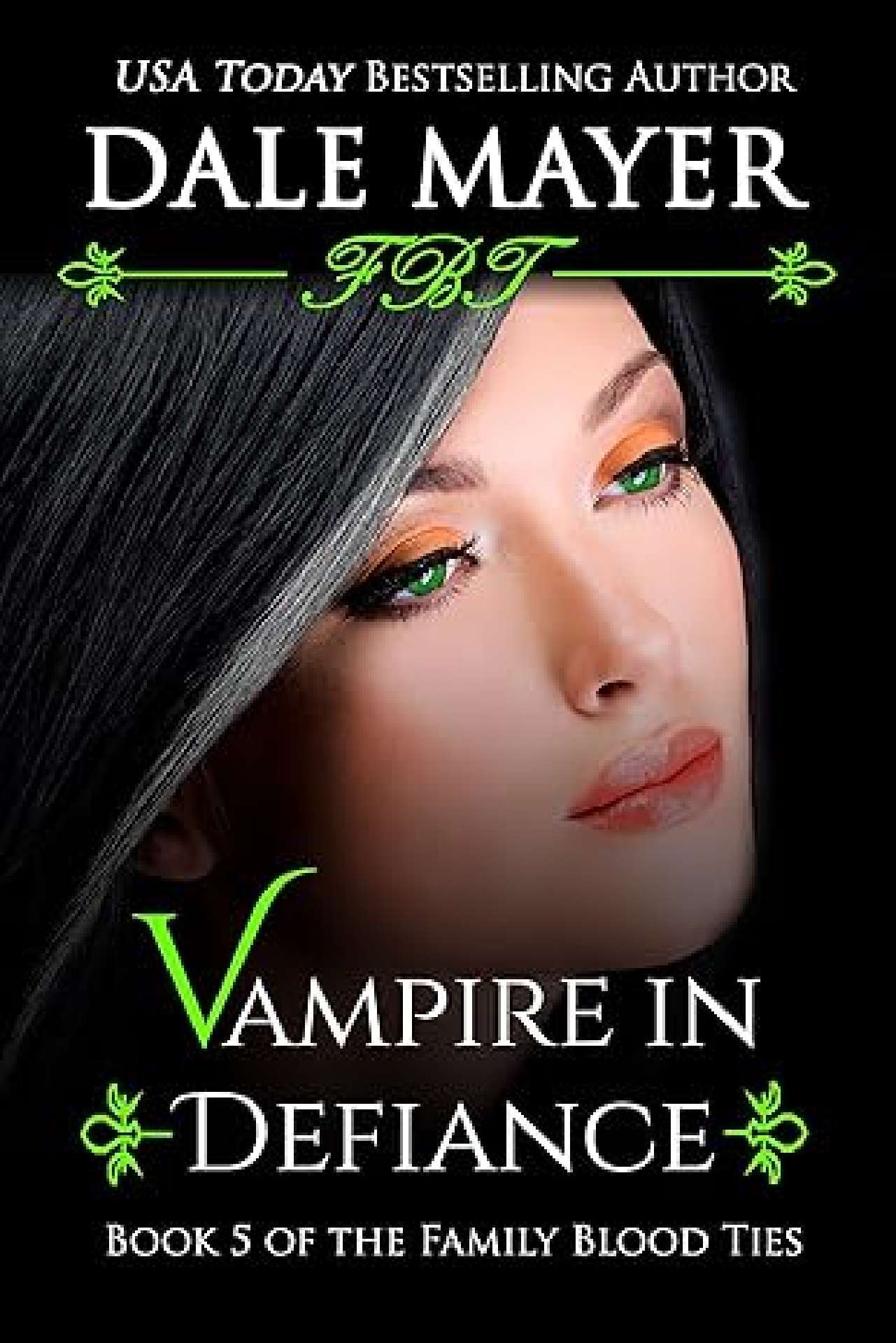 Vampire in Defiance - Family Blood Ties 5