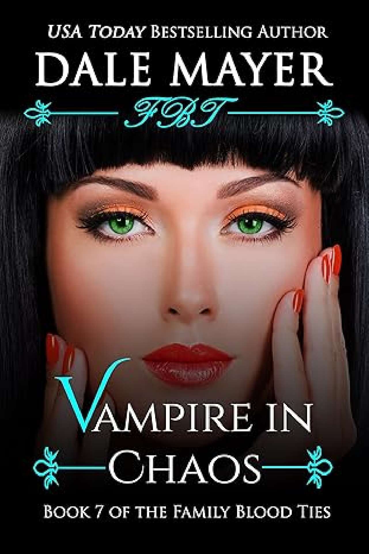 Vampire in Chaos - Family Blood Ties 7