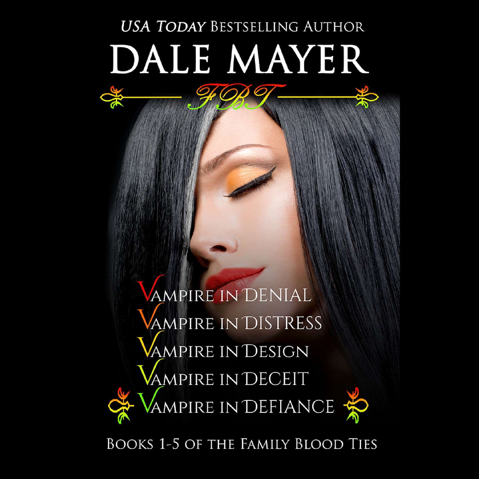 Family Blood Ties Book 1-5 - Family Blood Ties