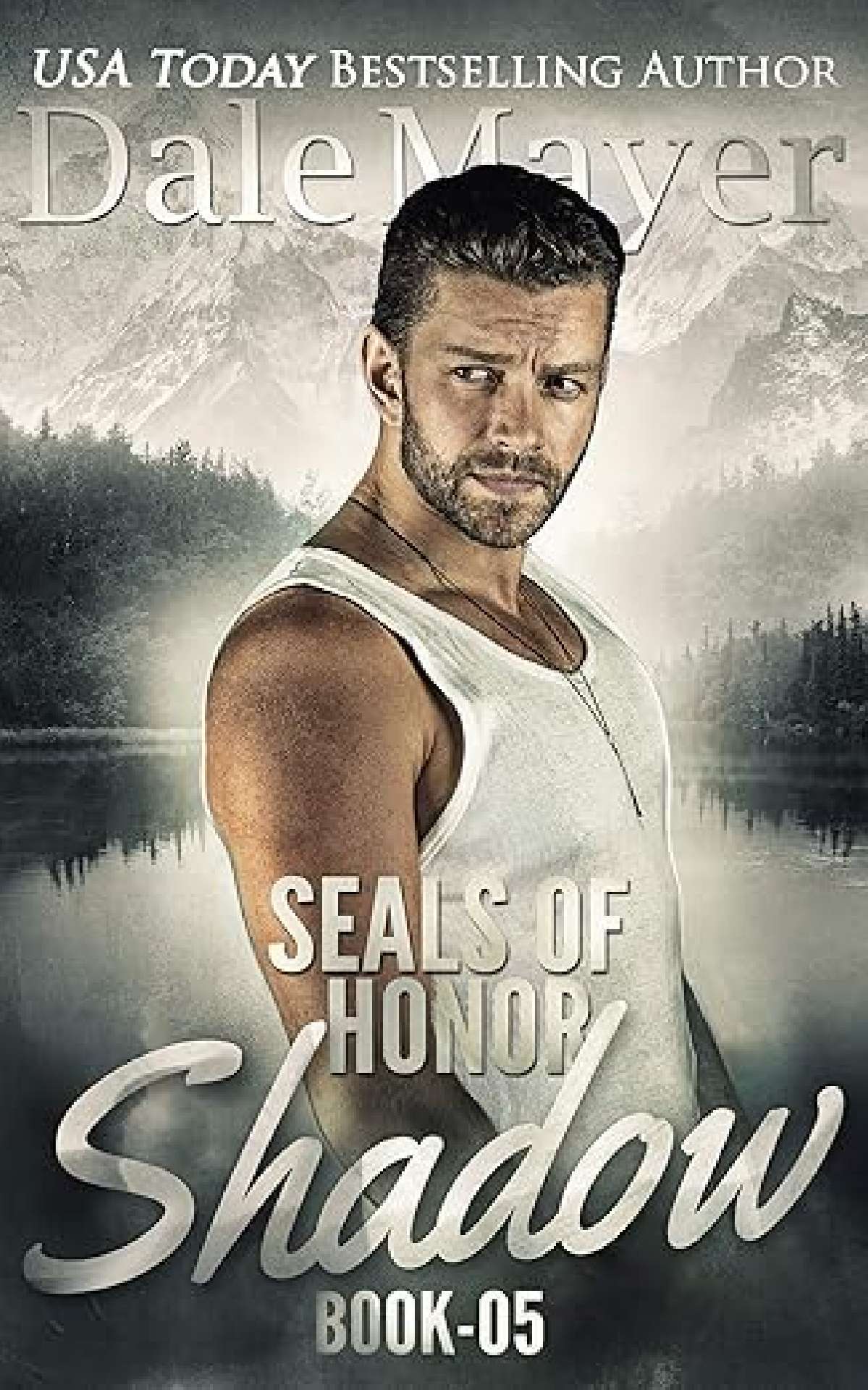 SEALs of Honor: Shadow - SEALS of Honor 5