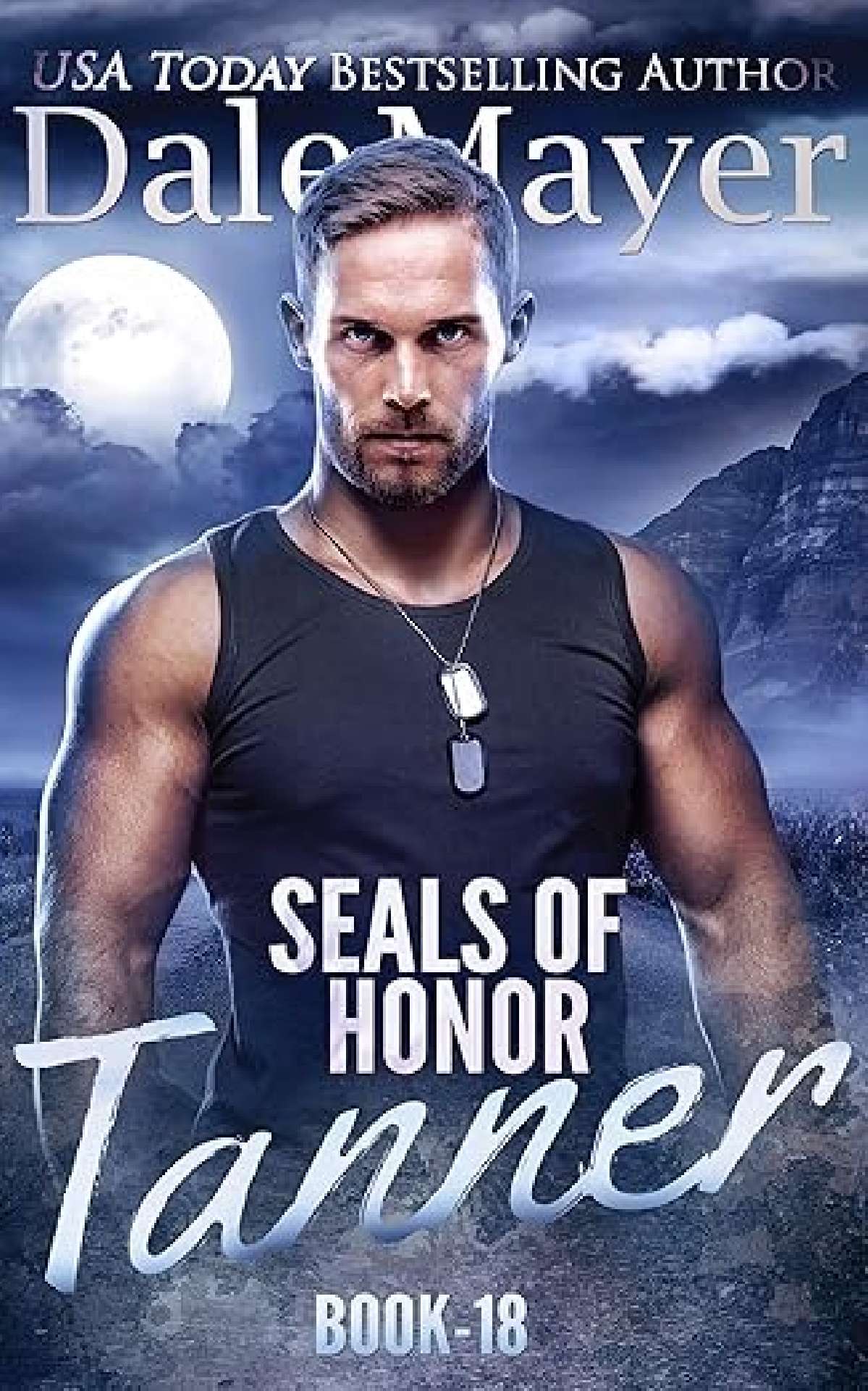 SEALs of Honor: Tanner - SEALS of Honor 18