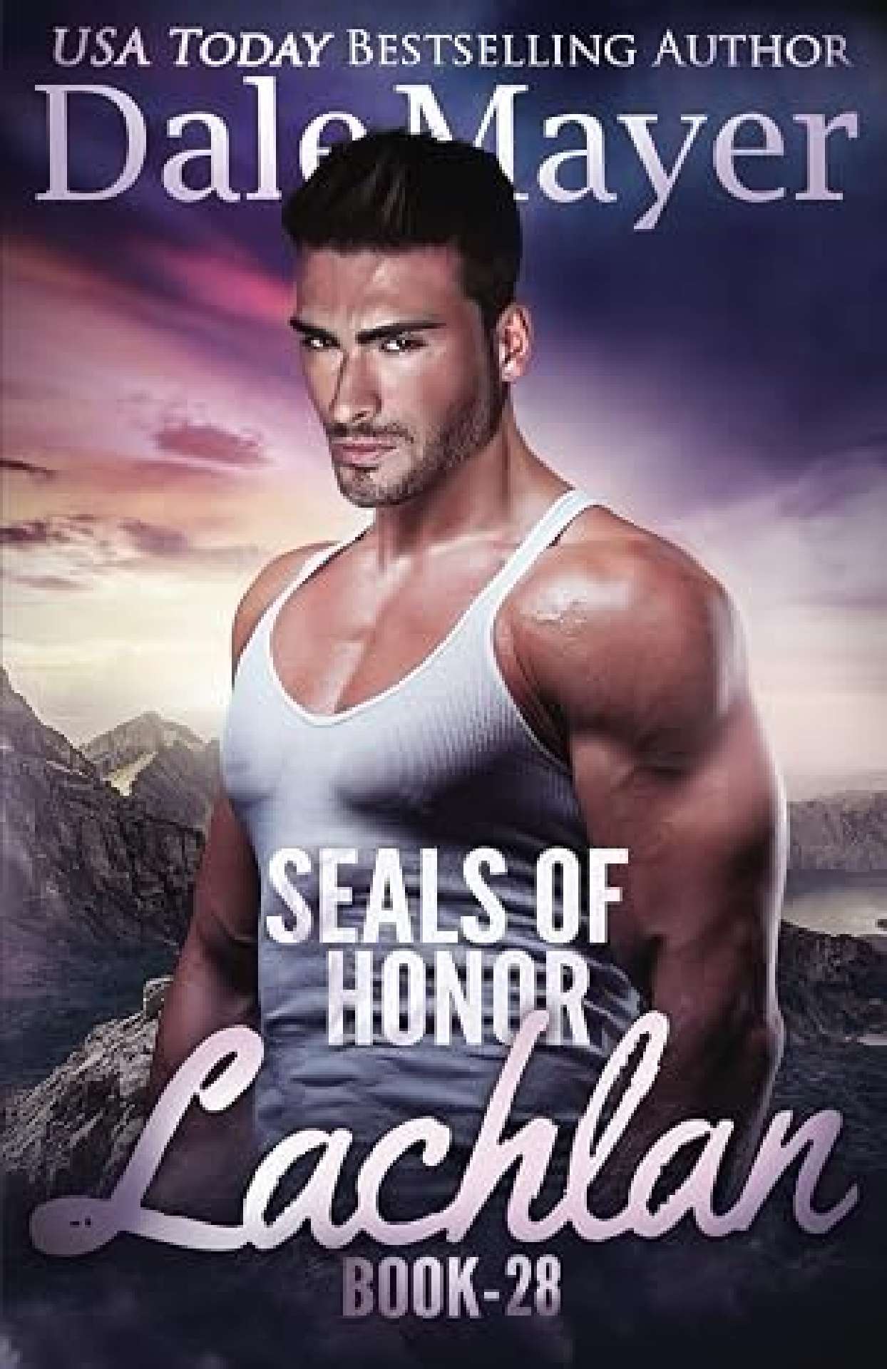 SEALs of Honor: Lachlan - SEALs of Honor 28