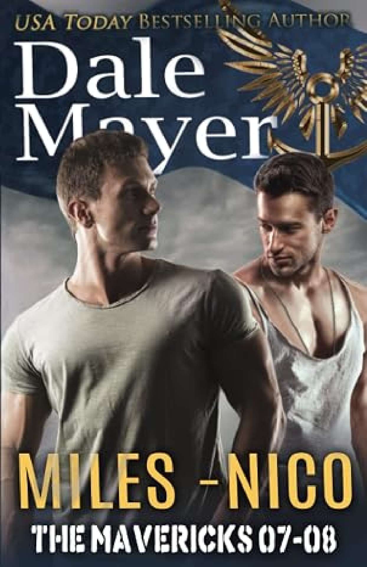 The Mavericks: Books 7-8 - The Mavericks