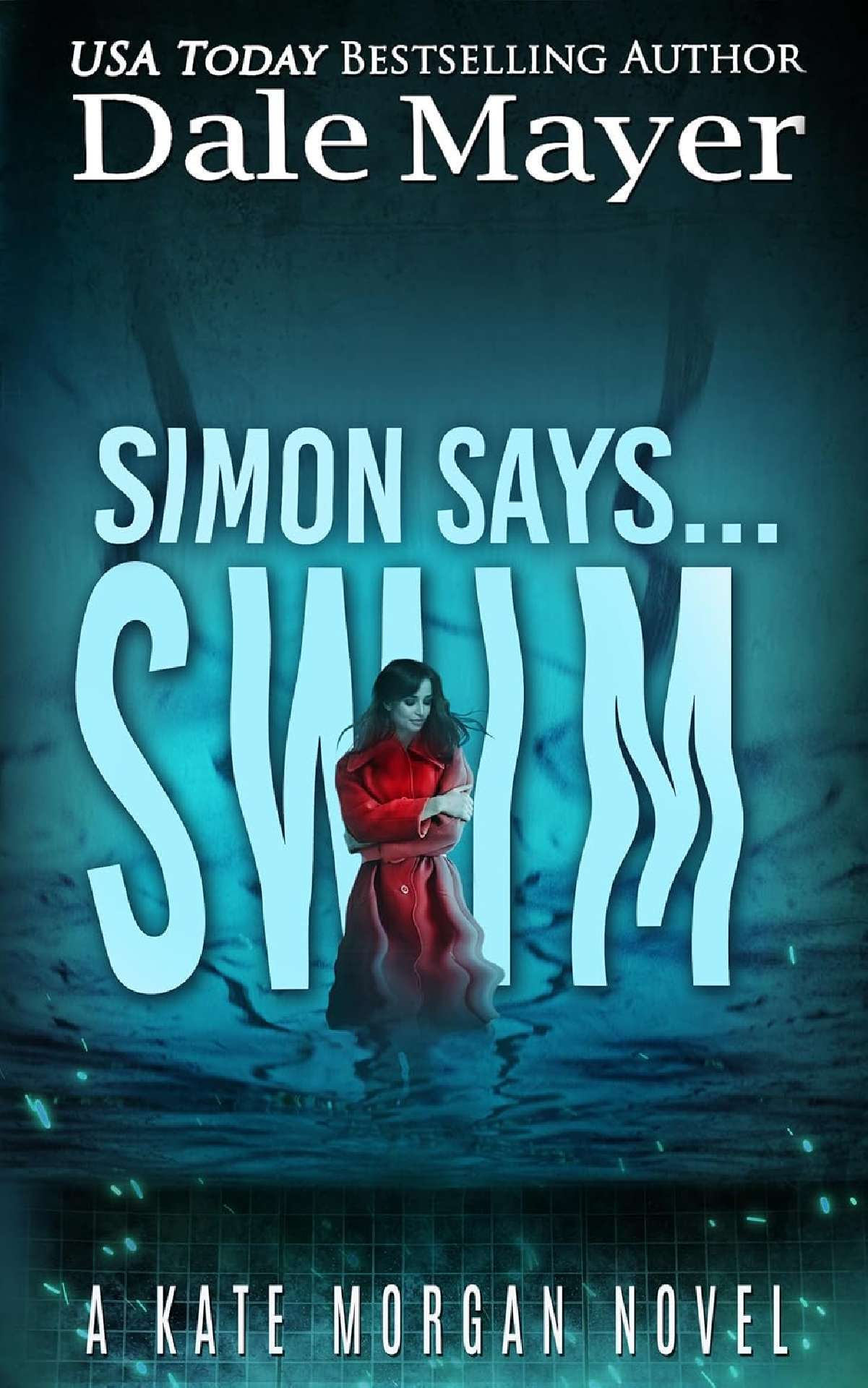 Simon Says... Swim - Kate Morgan Thrillers 8