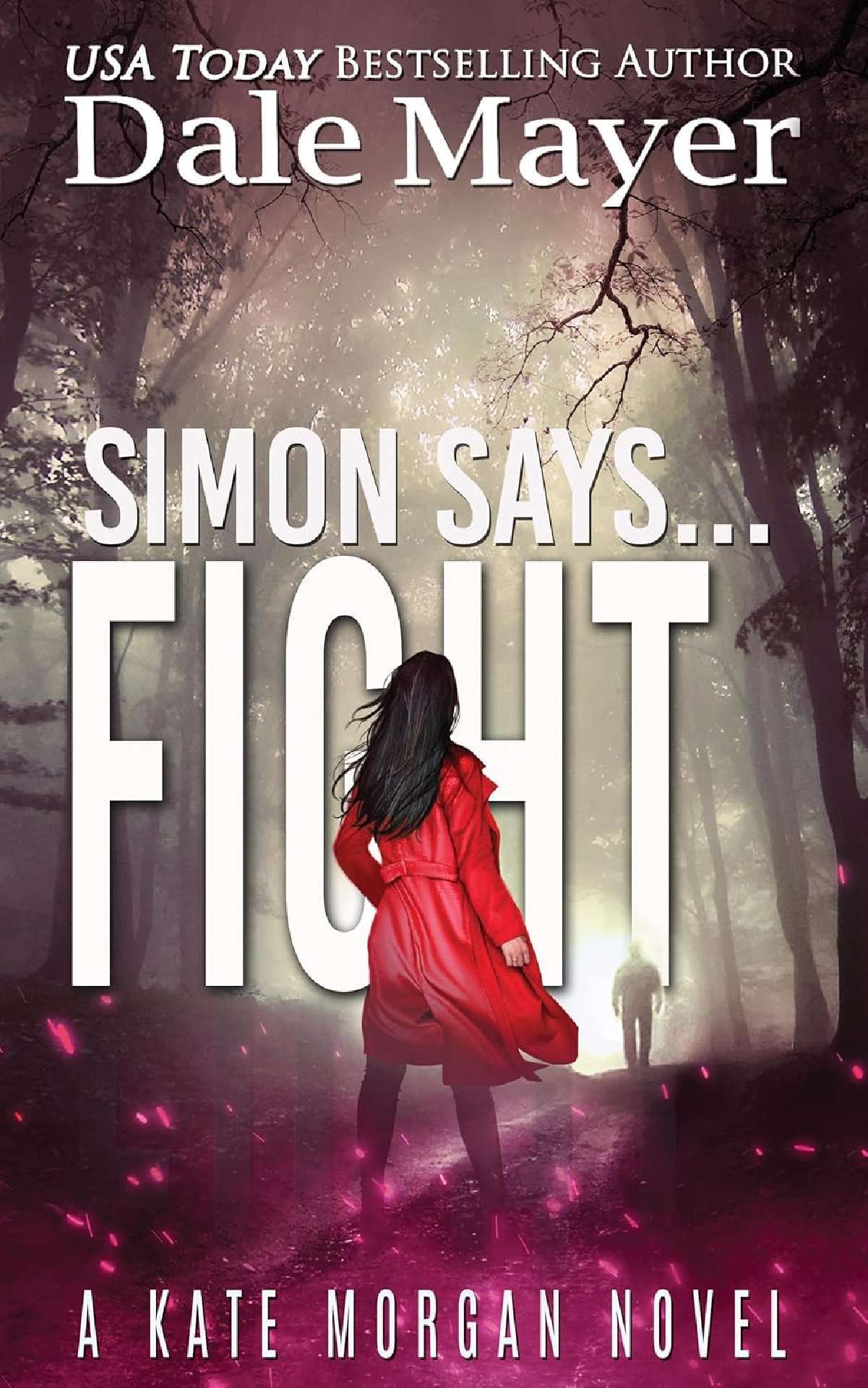 Simon Says... Fight - Kate Morgan Thrillers 11