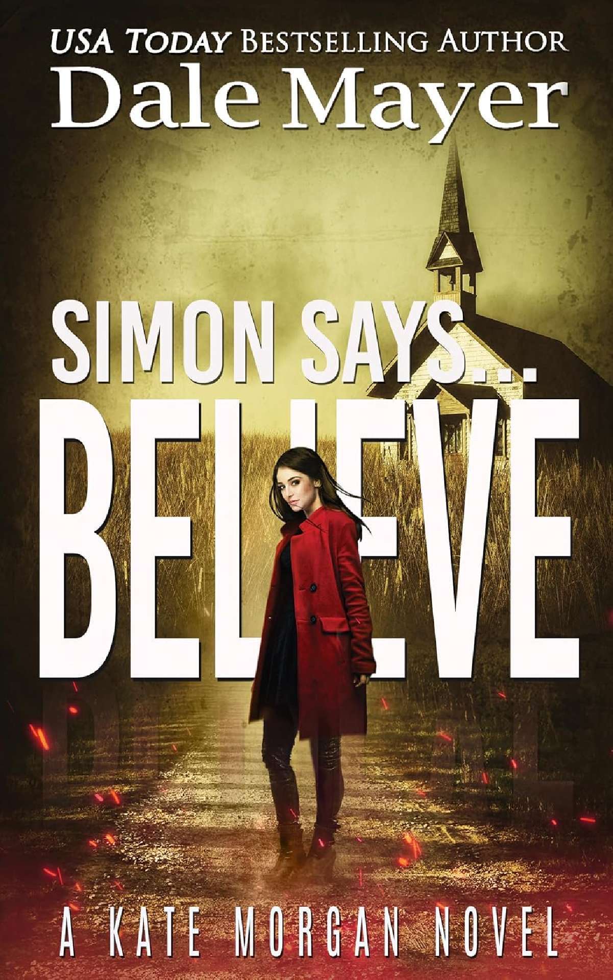 Simon Says... Believe - Kate Morgan Thrillers 12