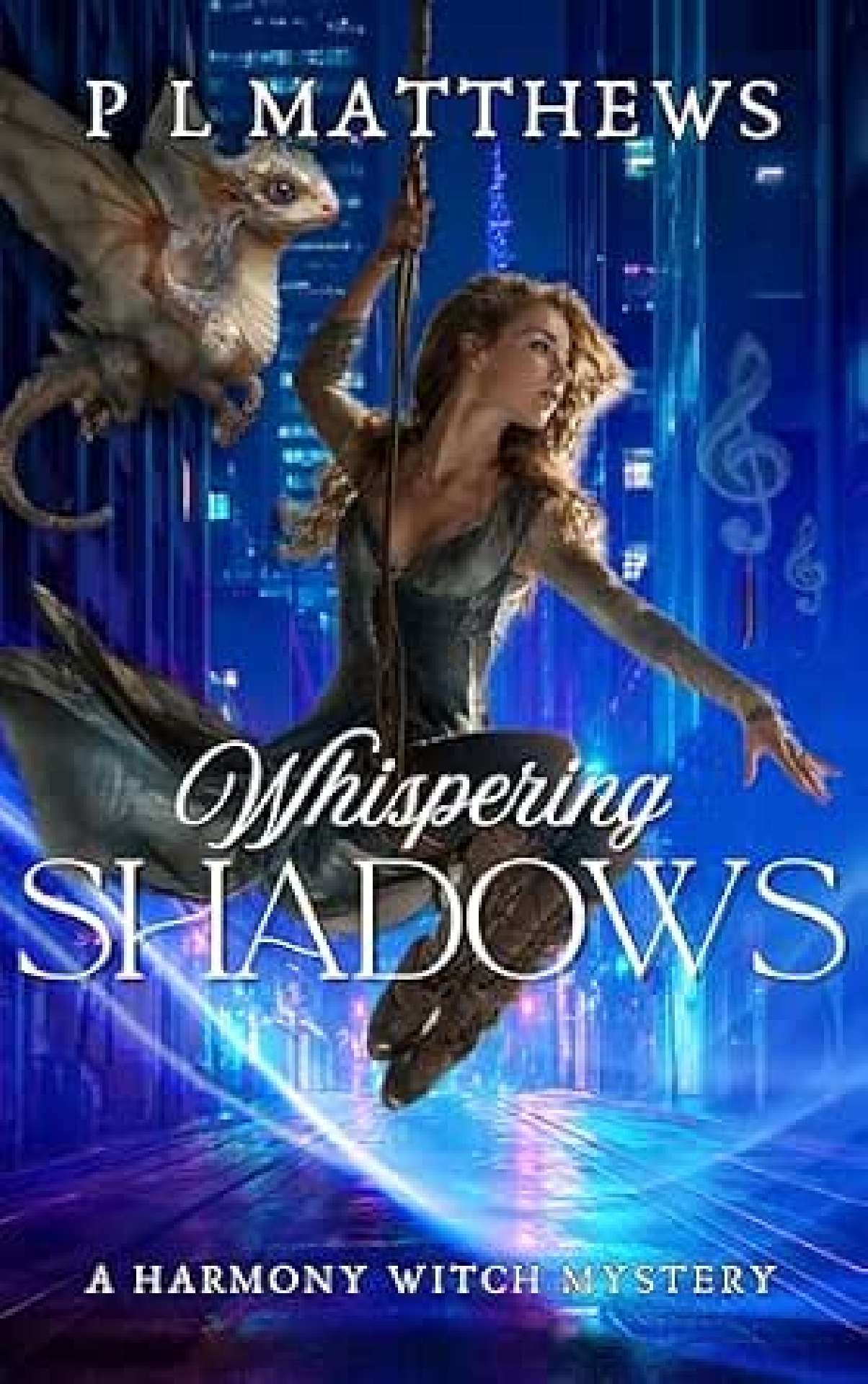 Whispering Shadows - A Harmony Witch Mystery 2 Whispering Shadows - A Harmony Witch Mystery 2