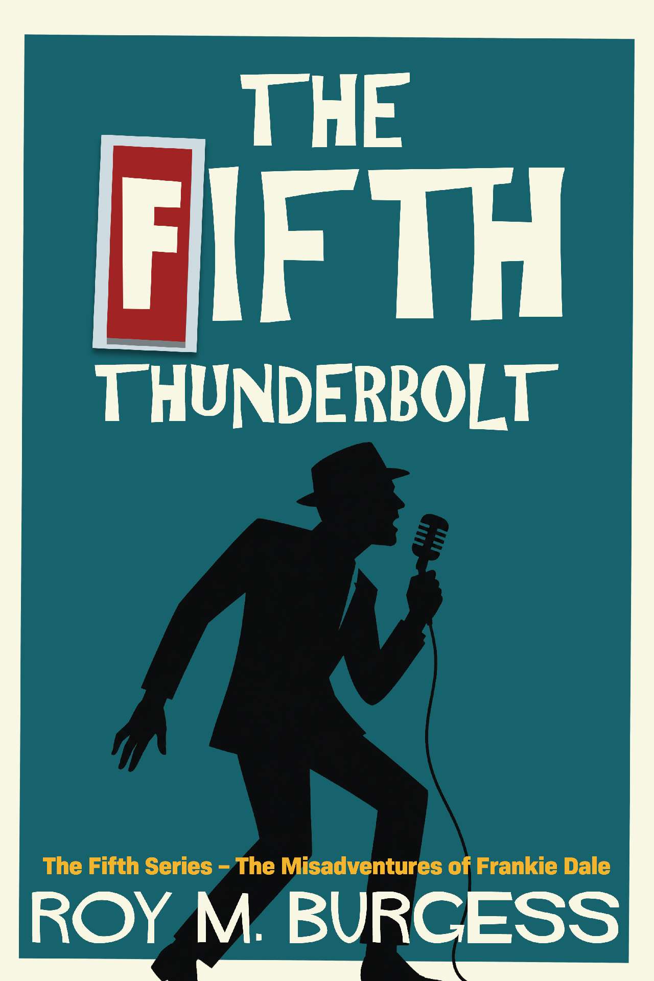 The Fifth Thunderbolt - The Fifth Series 2
