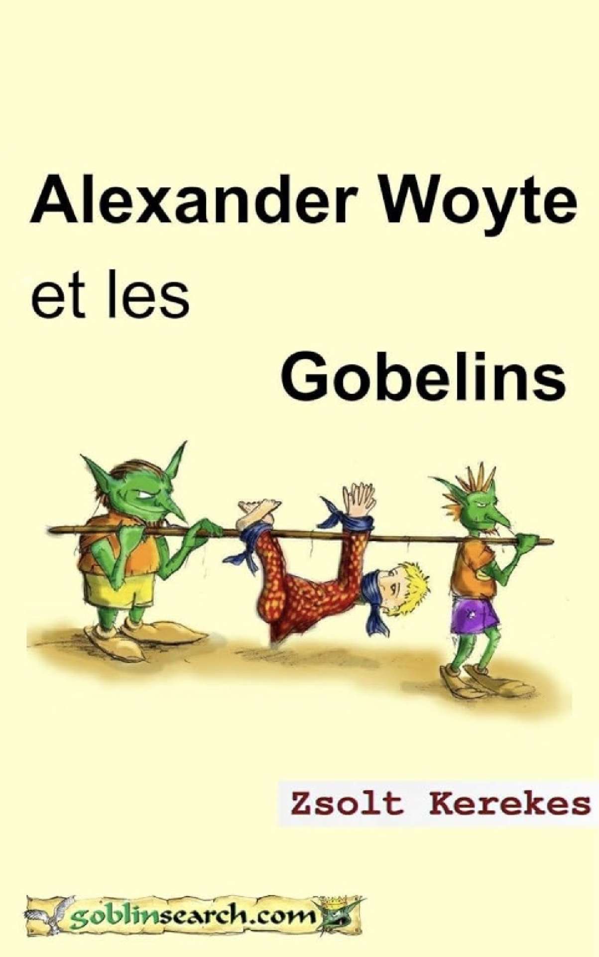 Alexander Woyte et les Gobelins Alexander Woyte et les Gobelins