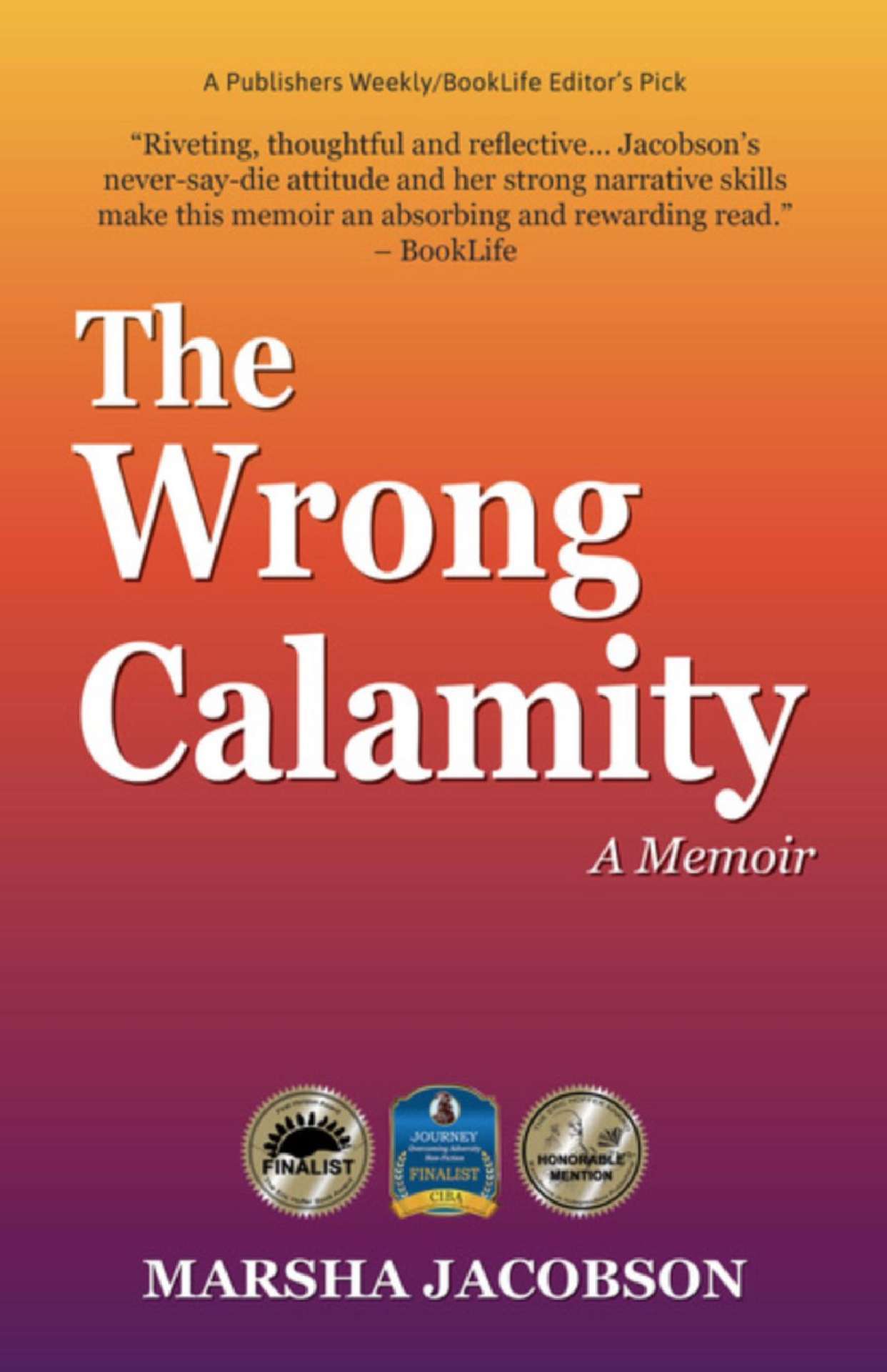 The Wrong Calamity