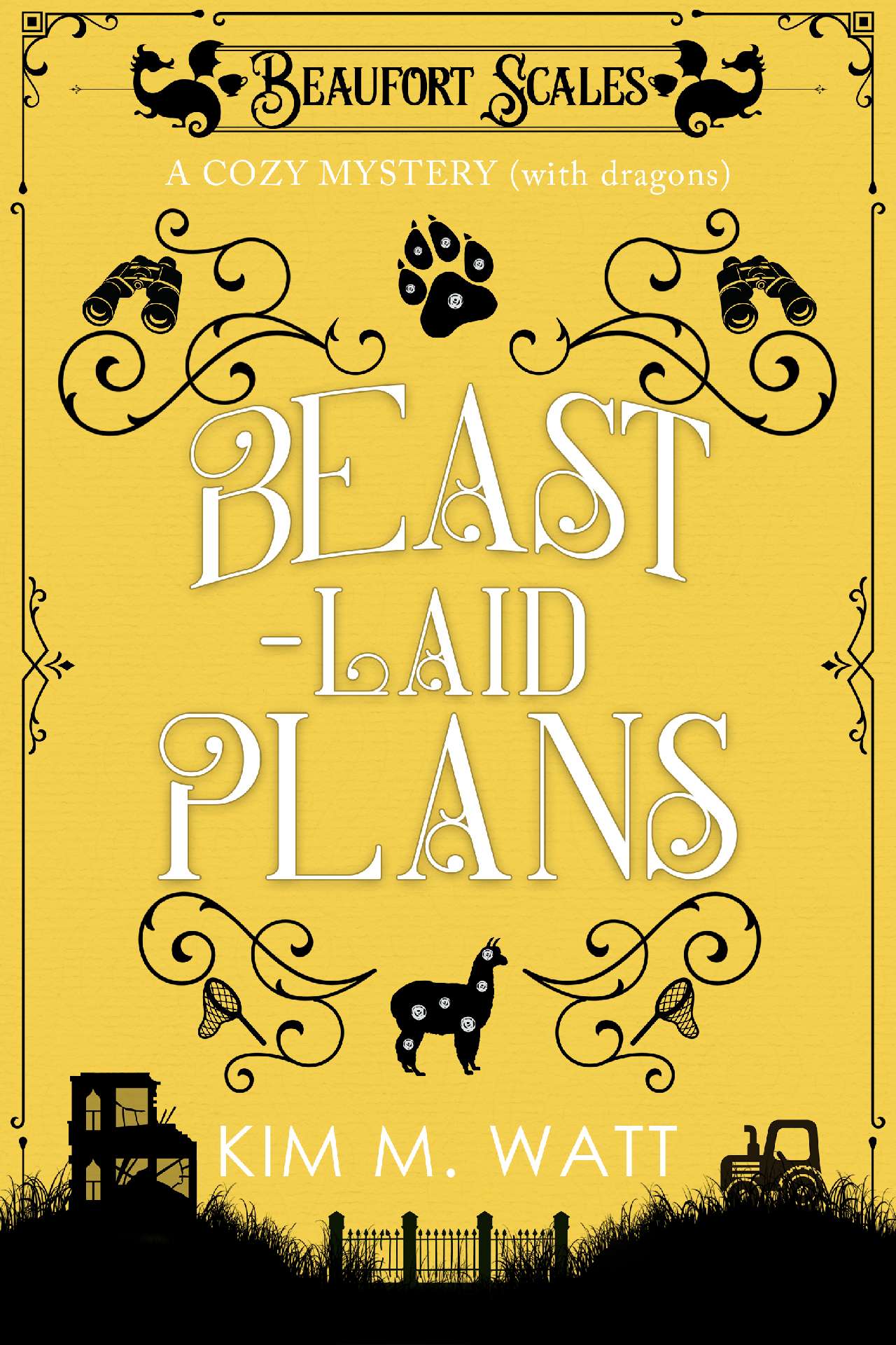Beast-Laid Plans: A Cozy Mystery (with dragons) - Beaufort Scales 7