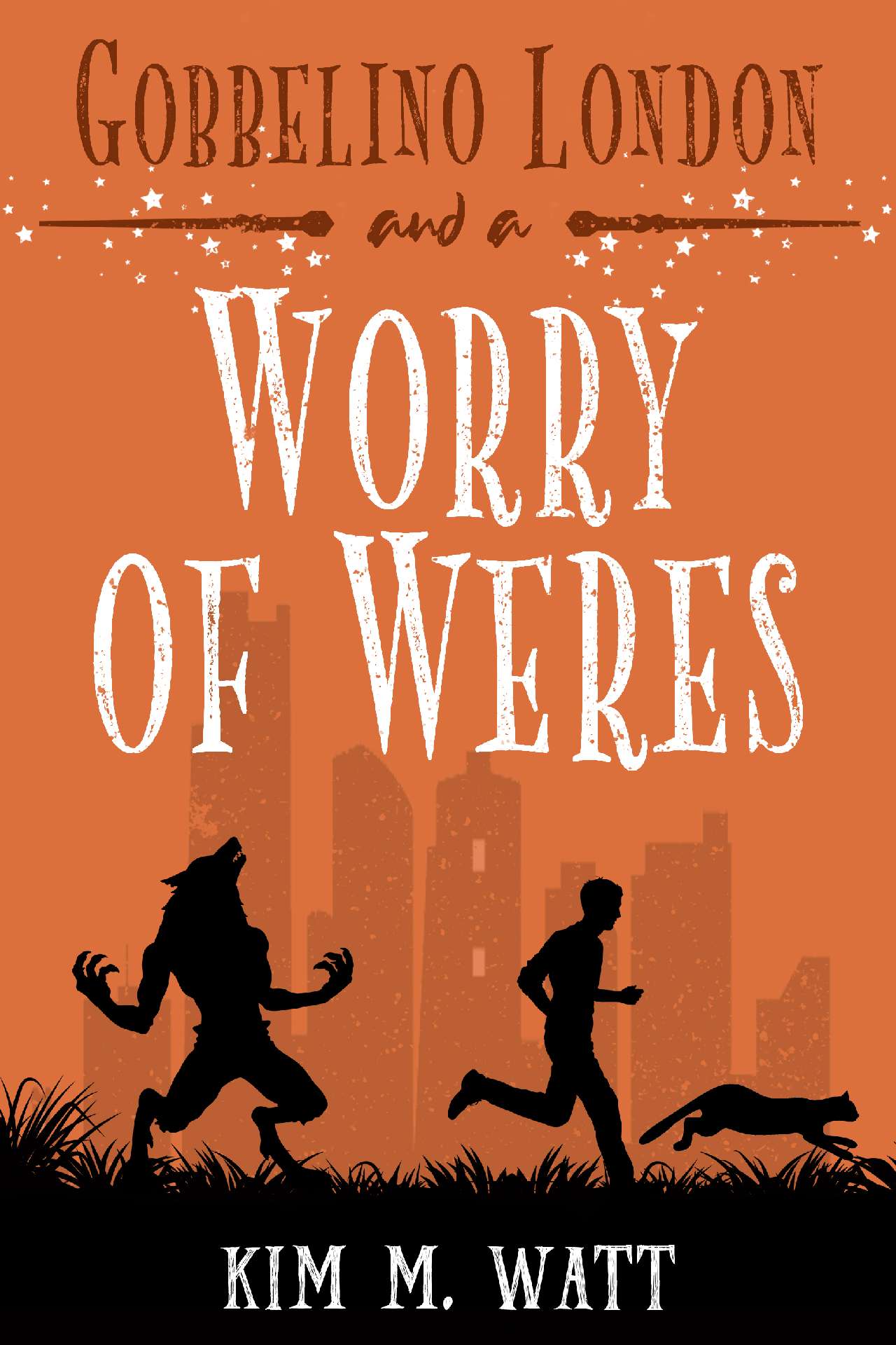 A Worry of Weres - Gobbelino London 5