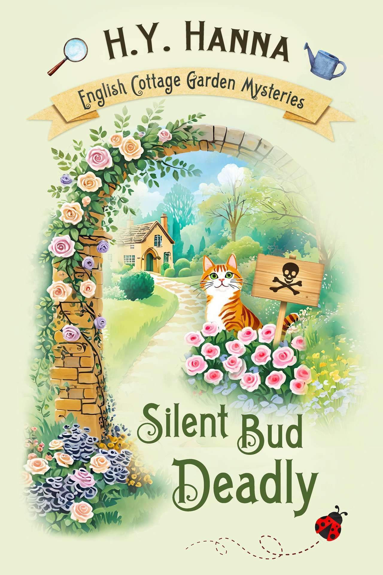 Silent Bud Deadly (A gardening cozy mystery & English village whodunit) - The English Cottage Garden Mysteries 2