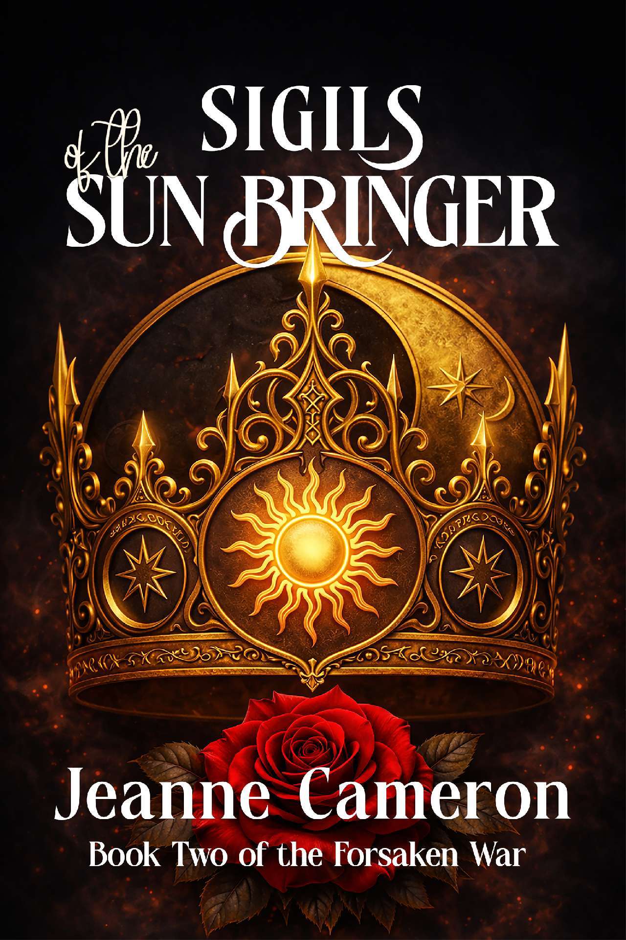 Sigils of the Sun Bringer - The Forsaken War 2