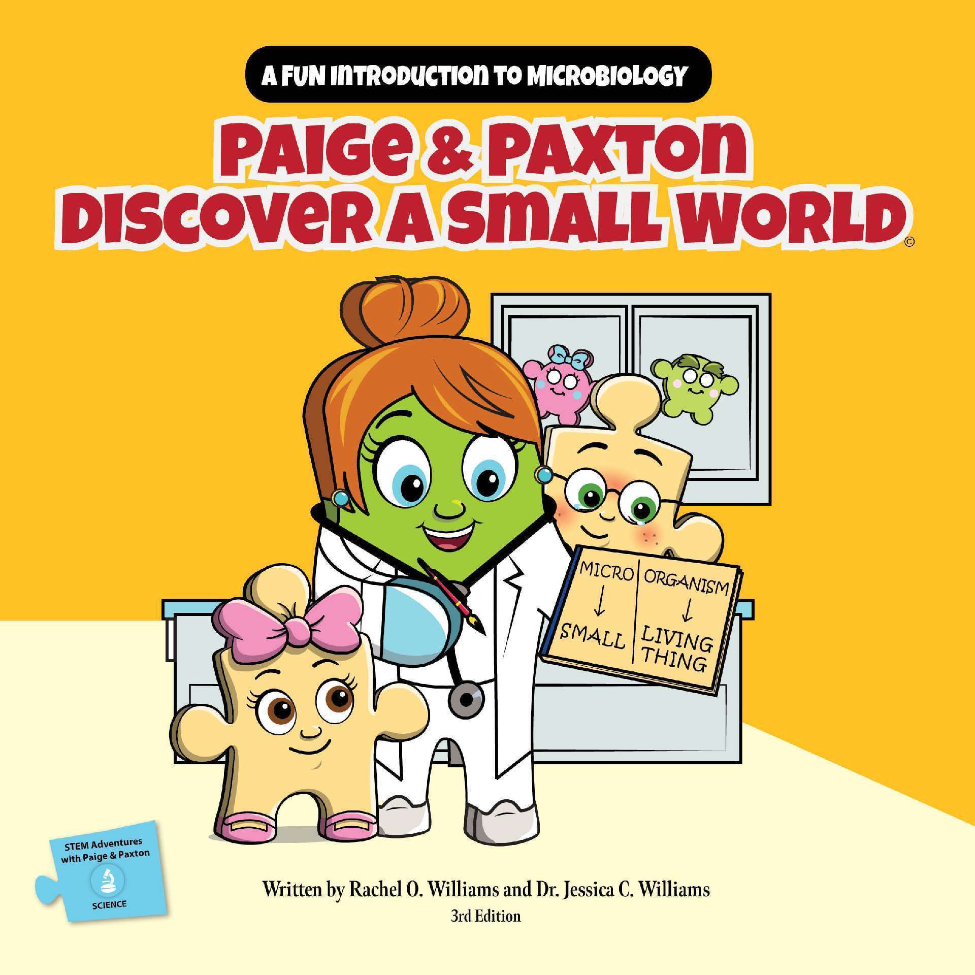 Paige & Paxton Discover a Small World: A Fun Introduction to Microbiology - STEM Adventures with Paige & Paxton