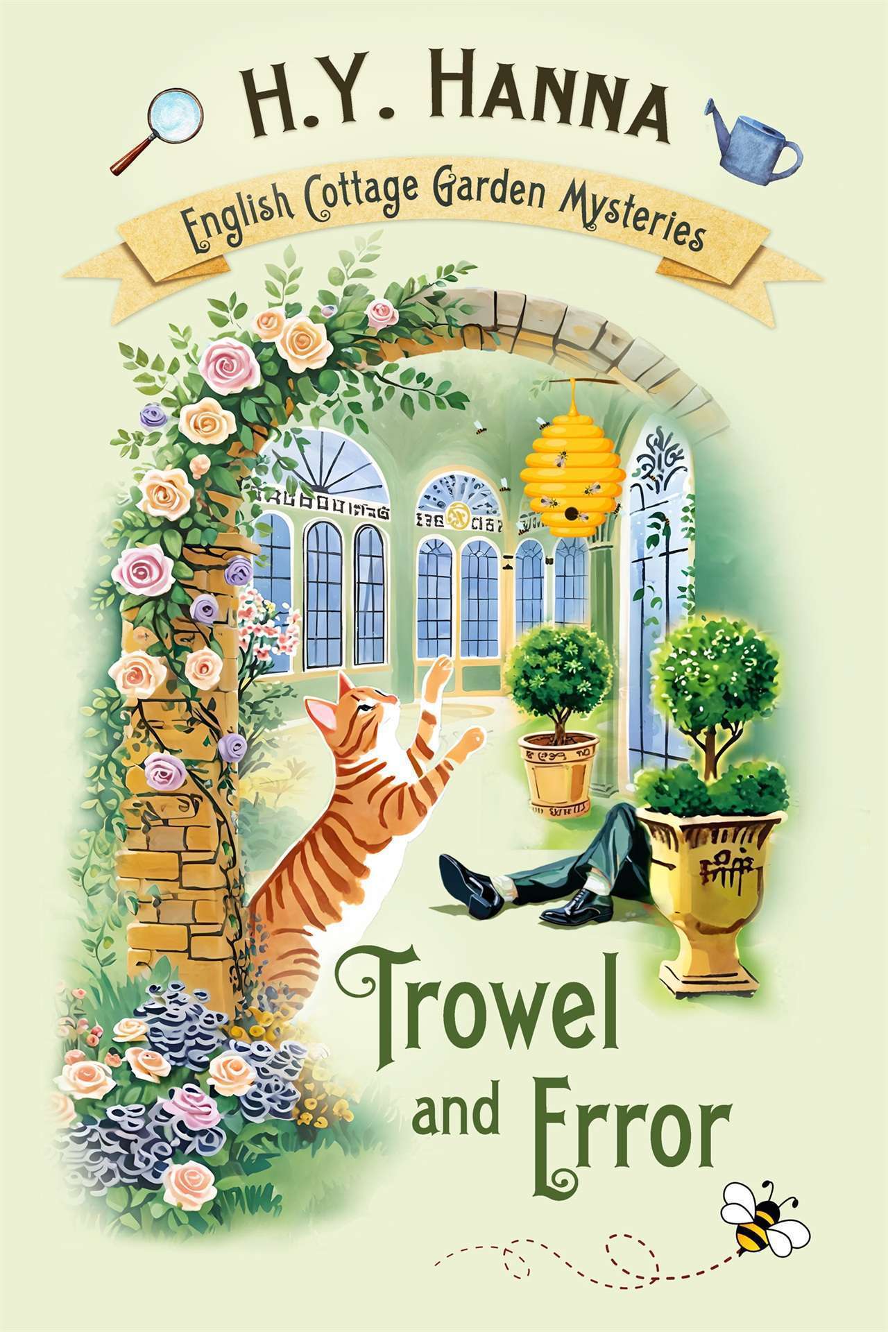 Trowel and Error (A gardening cozy mystery & English village whodunit) - The English Cottage Garden Mysteries 4