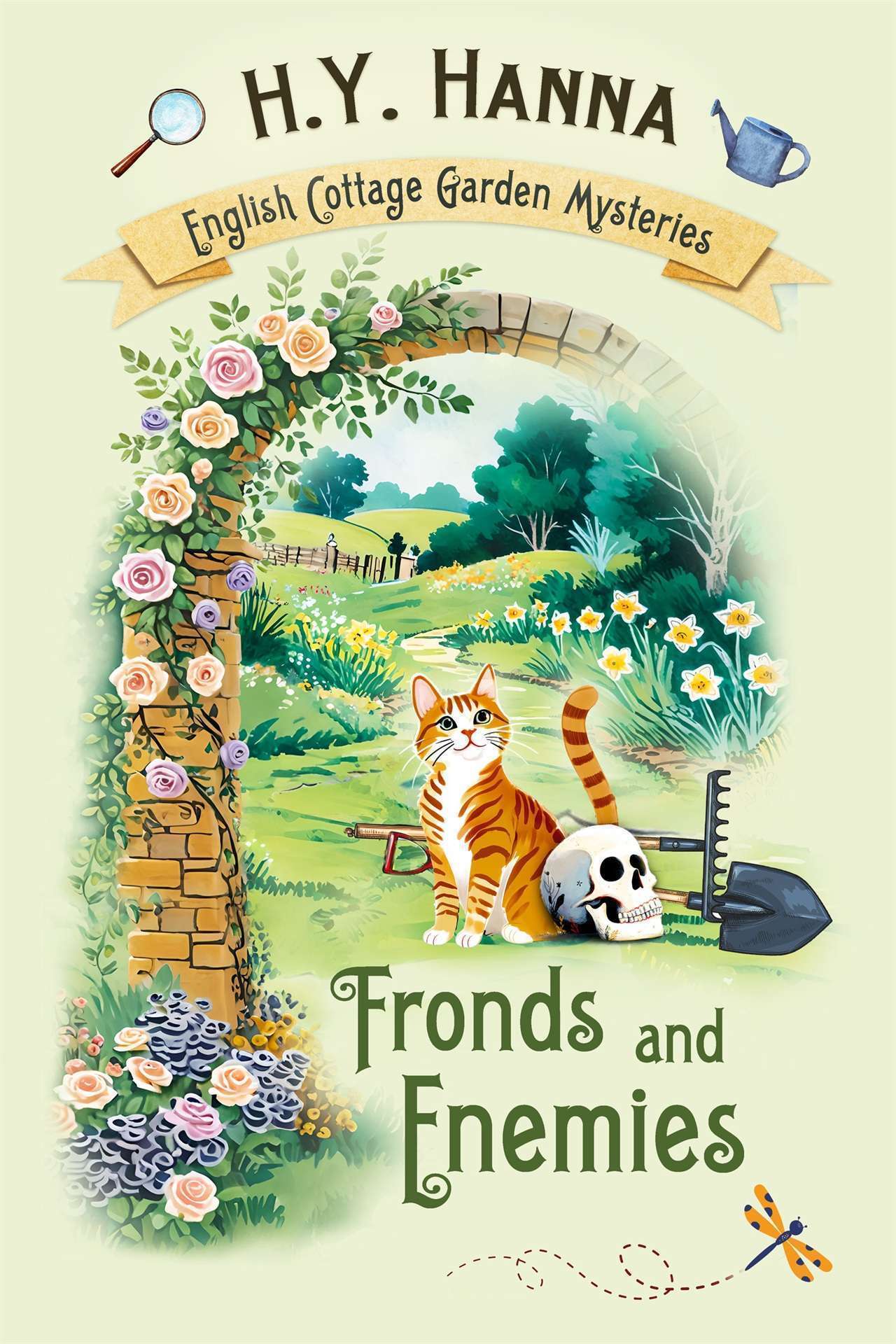Fronds and Enemies (A gardening cozy mystery & English village whodunit) - The English Cottage Garden Mysteries 5