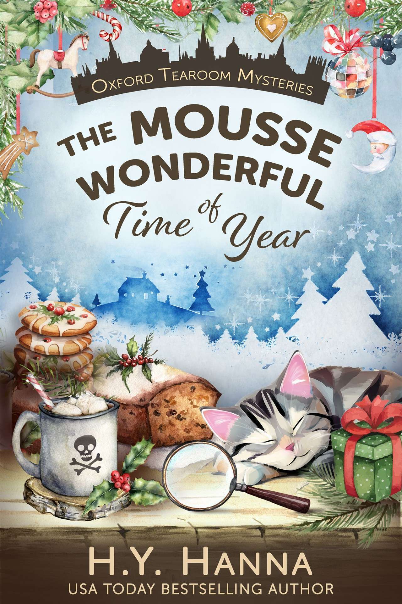 The Mousse Wonderful Time of Year (A traditional British whodunit and culinary cozy mystery) - Oxford Tearoom Mysteries 10