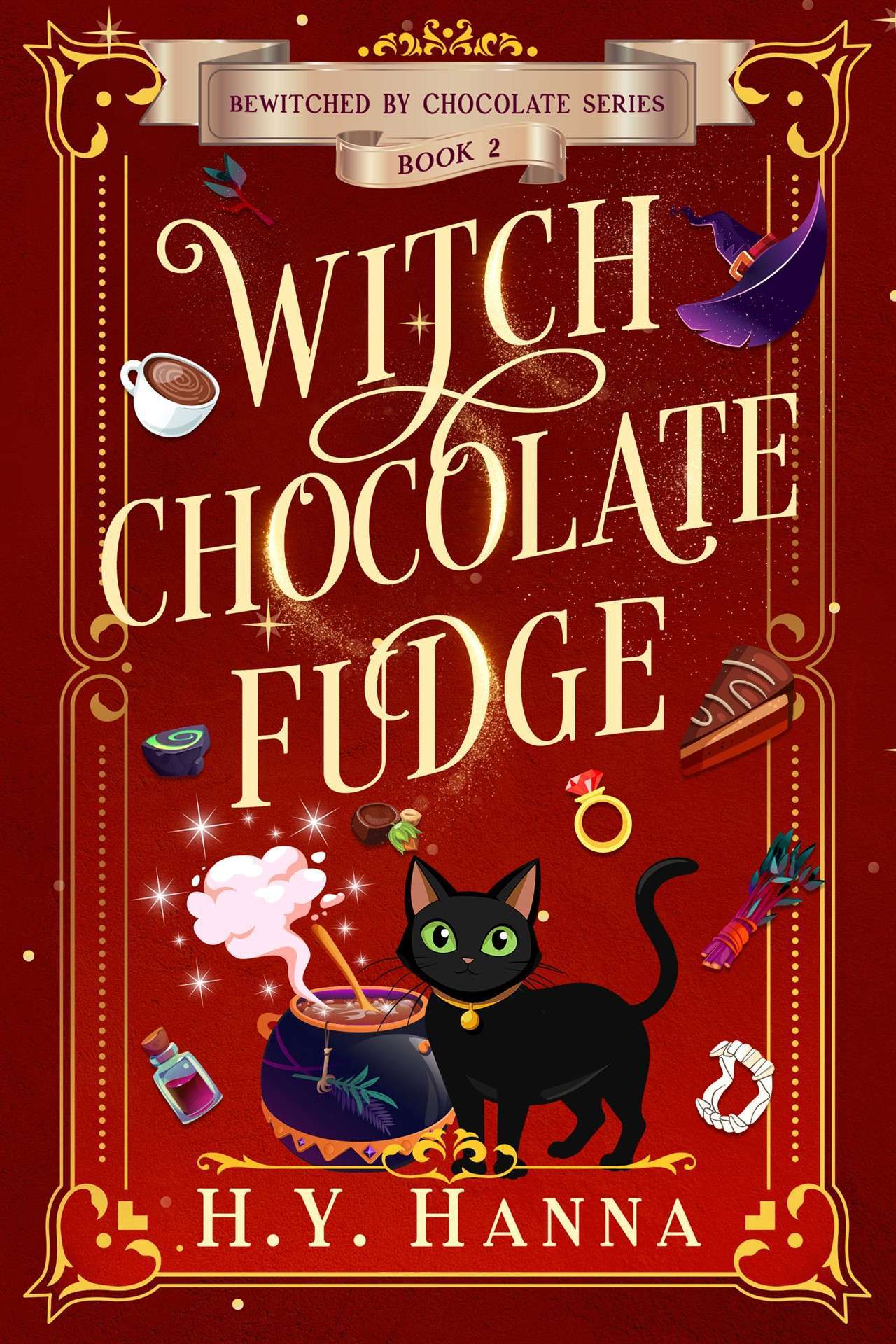 Witch Chocolate Fudge (A Cozy Fantasy & Paranormal Witch Mystery) - Bewitched by Chocolate 2
