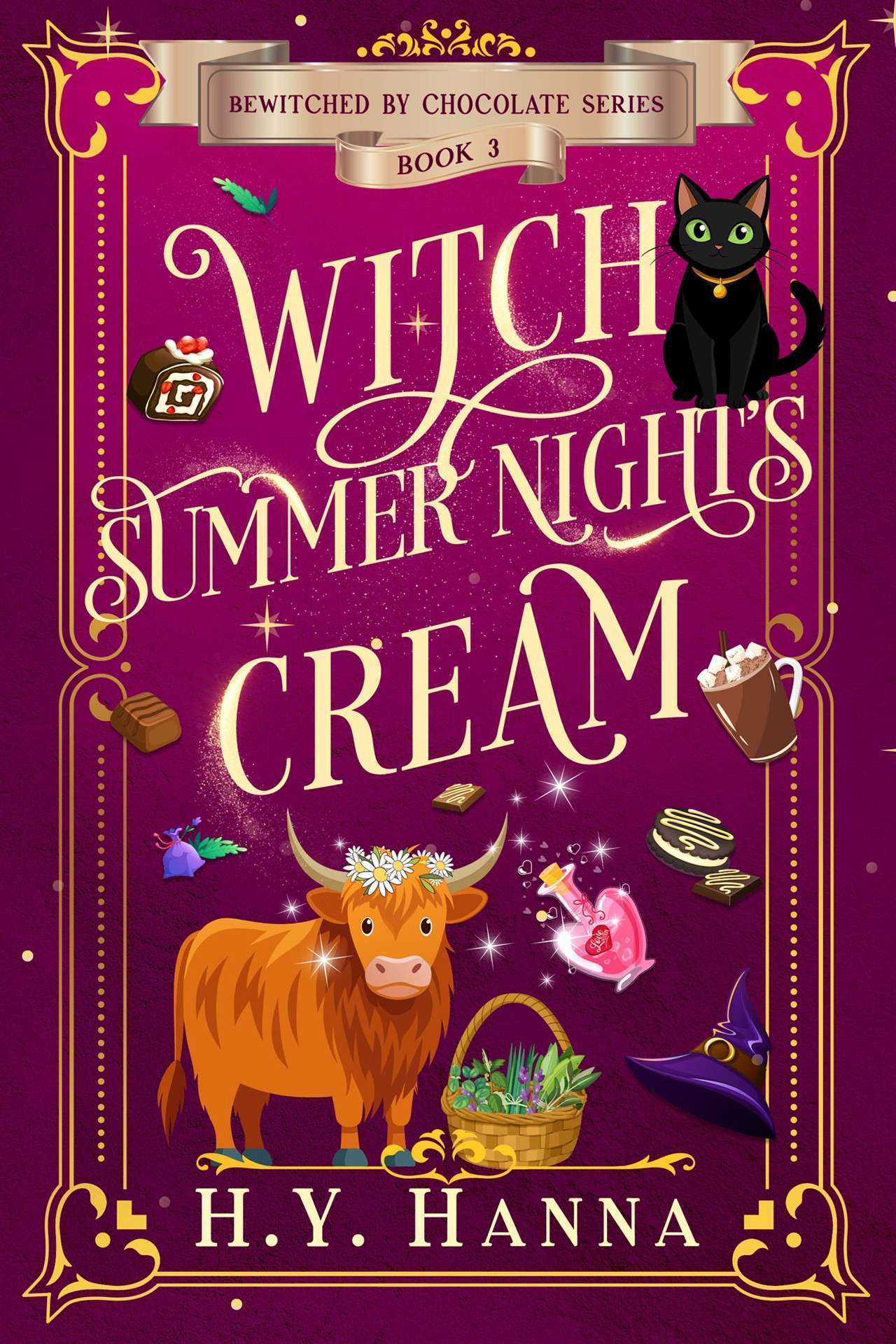 Witch Summer Night's Cream (A Cozy Fantasy & Paranormal Witch Mystery) - Bewitched by Chocolate 3