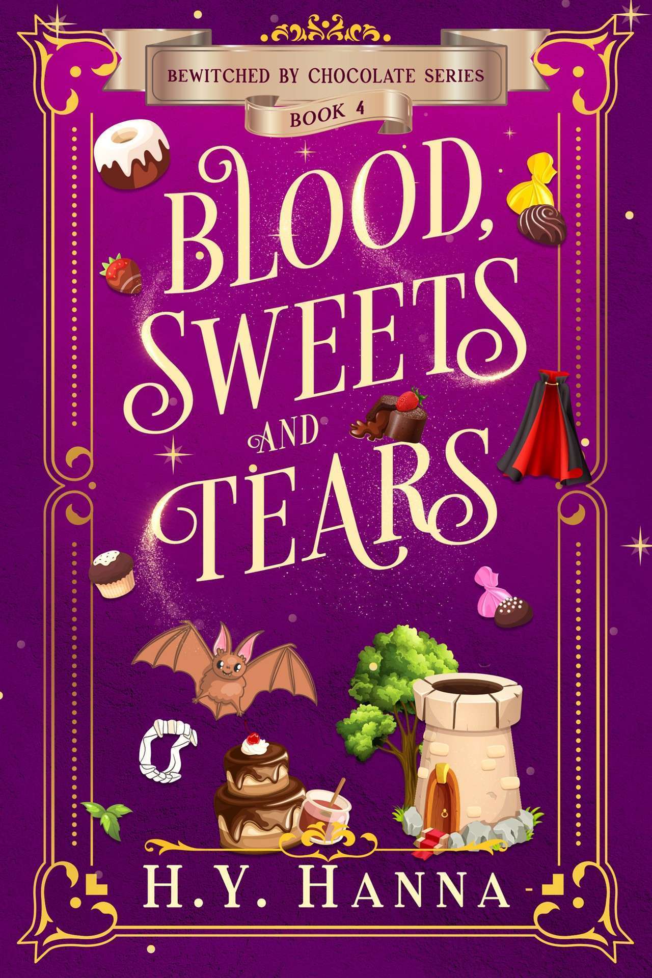 Blood, Sweets and Tears (A Cozy Fantasy & Paranormal Witch Mystery) - Bewitched by Chocolate 4
