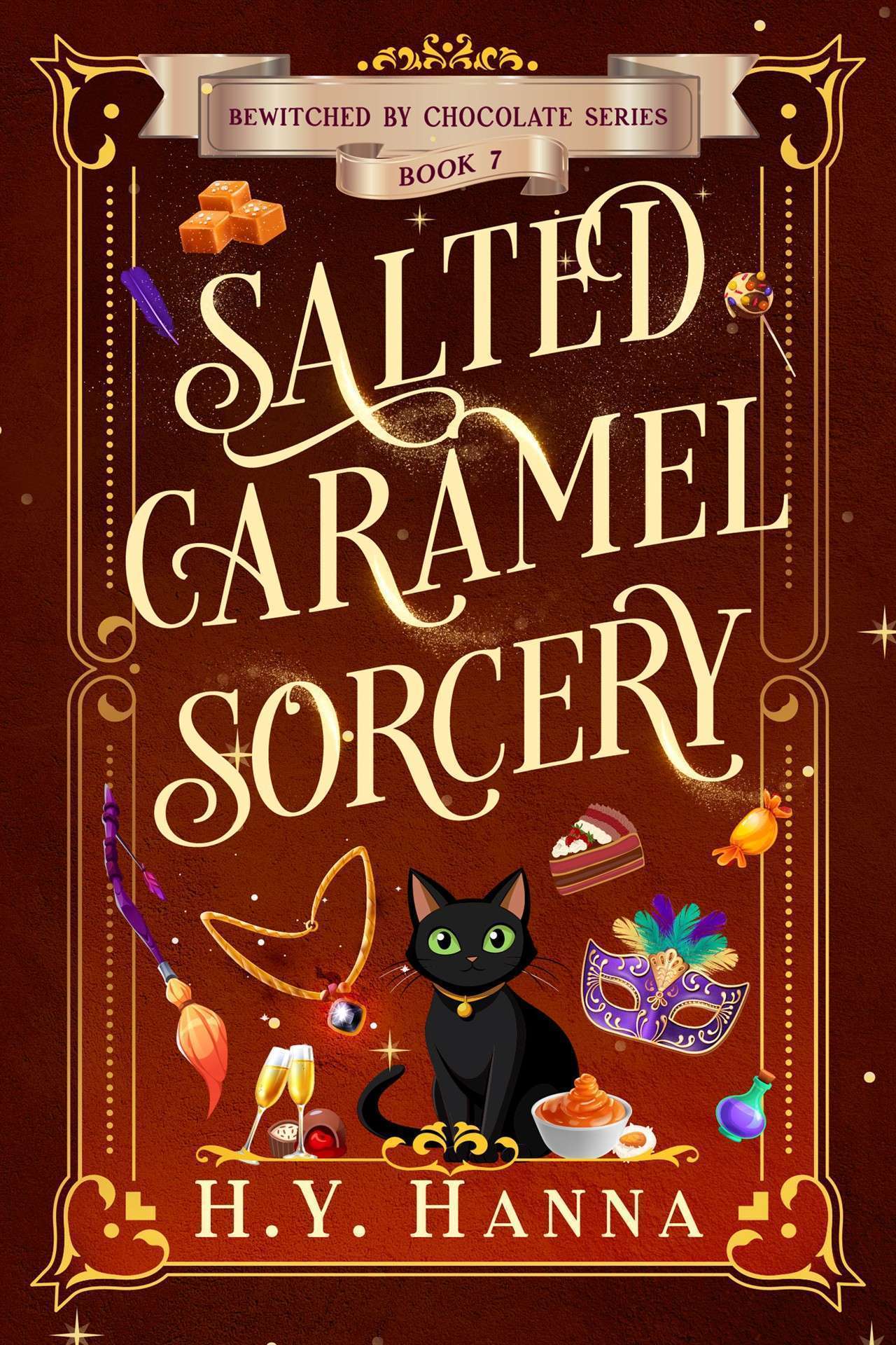 Salted Caramel Sorcery (A Cozy Fantasy & Paranormal Witch Mystery) - Bewitched by Chocolate 7