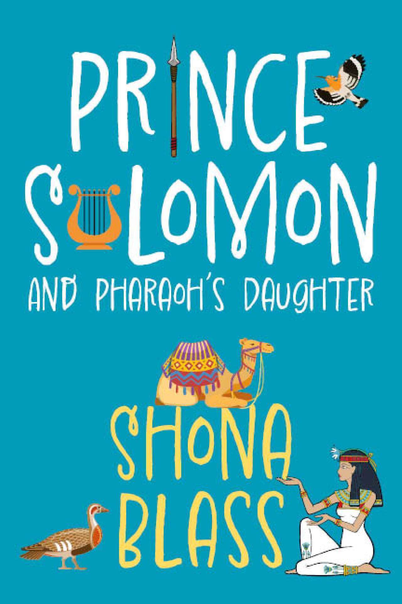 Prince Solomon and Pharaoh's Daughter - Solomon's Adventures 3