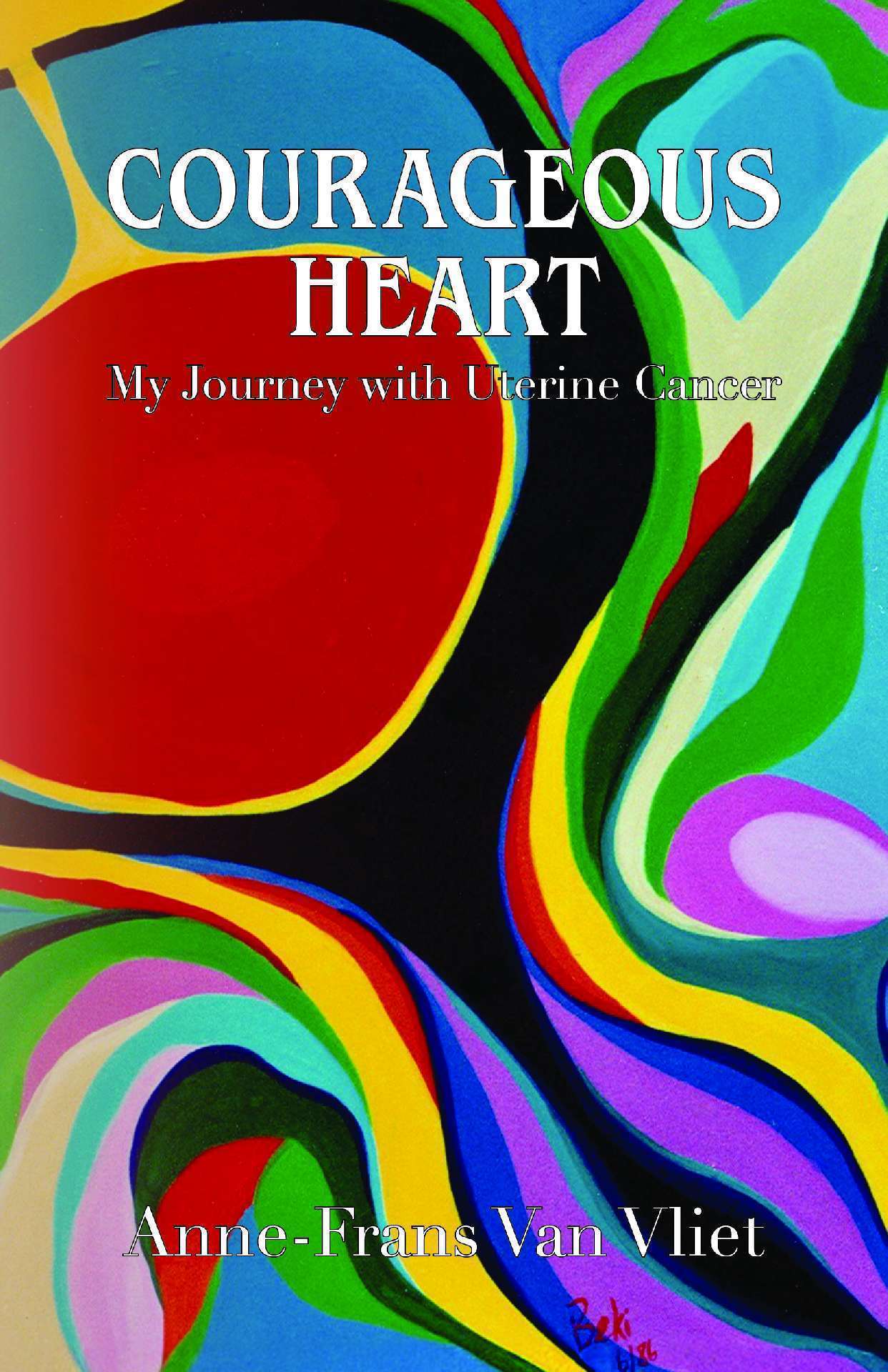Courageous Heart Courageous Heart