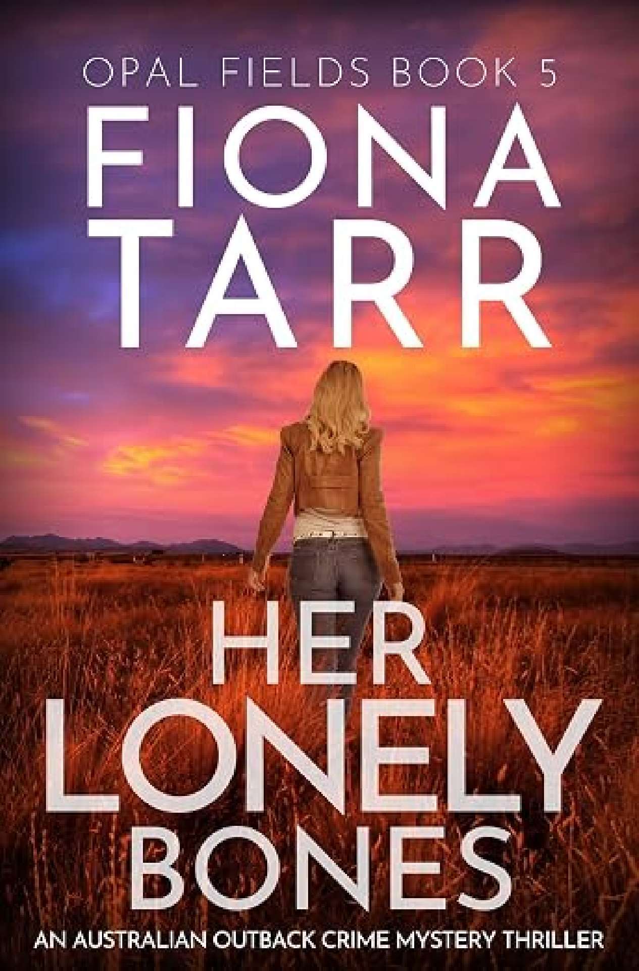 Her Lonely Bones - Opal Fields 5