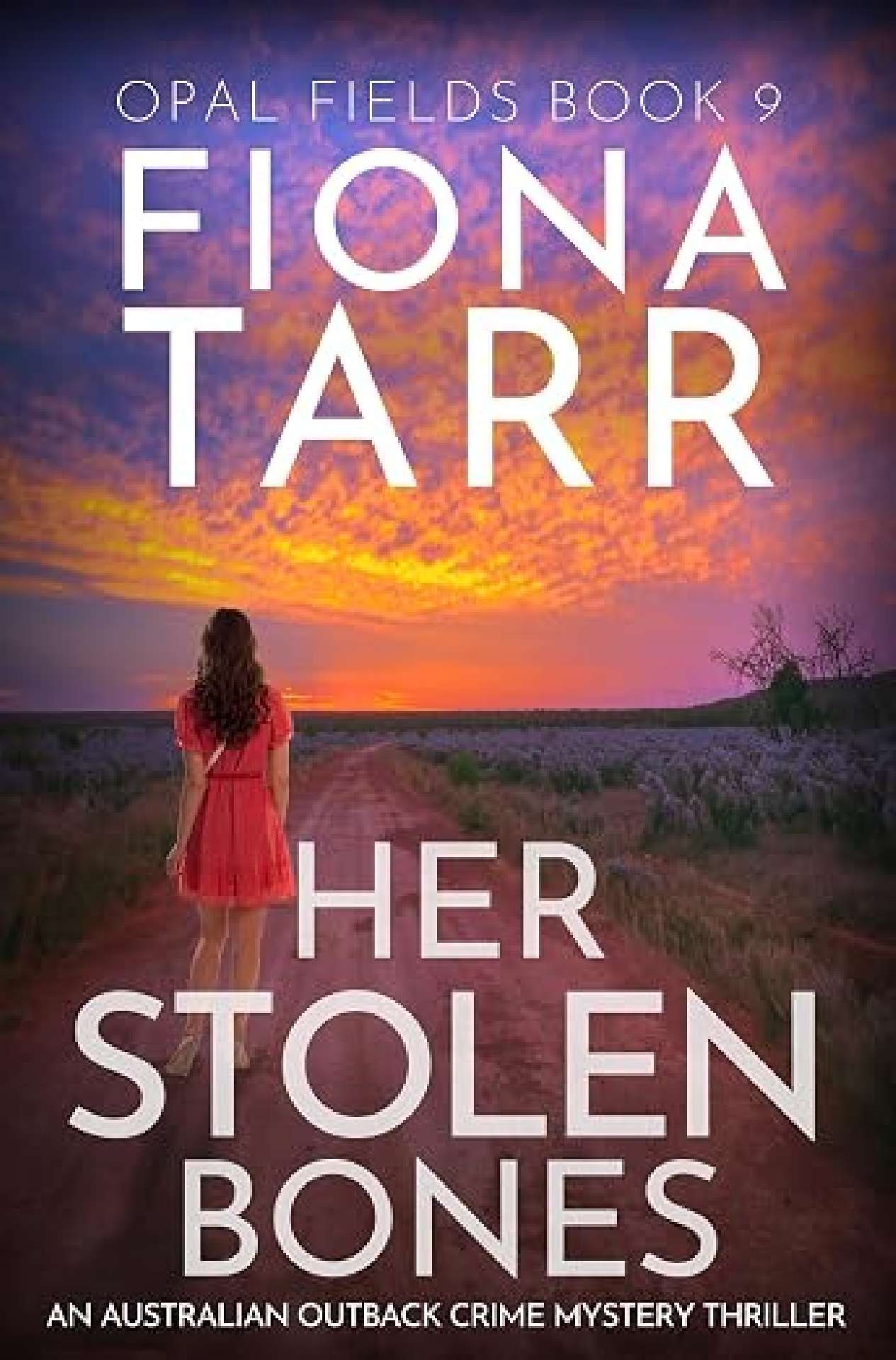 Her Stolen Bones - Opal Fields 9