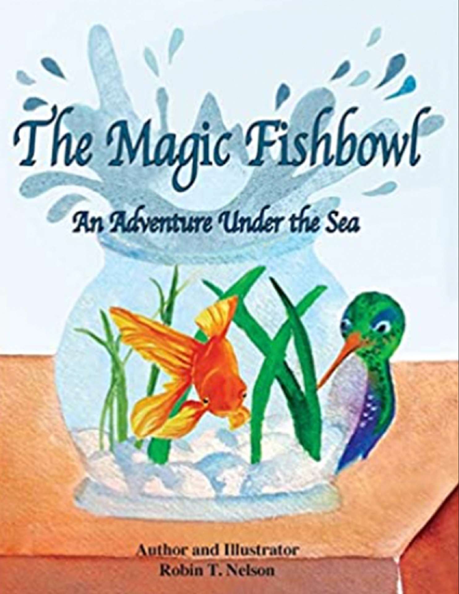 The Magic Fishbowl - Colibri Children's Adventure Series 3