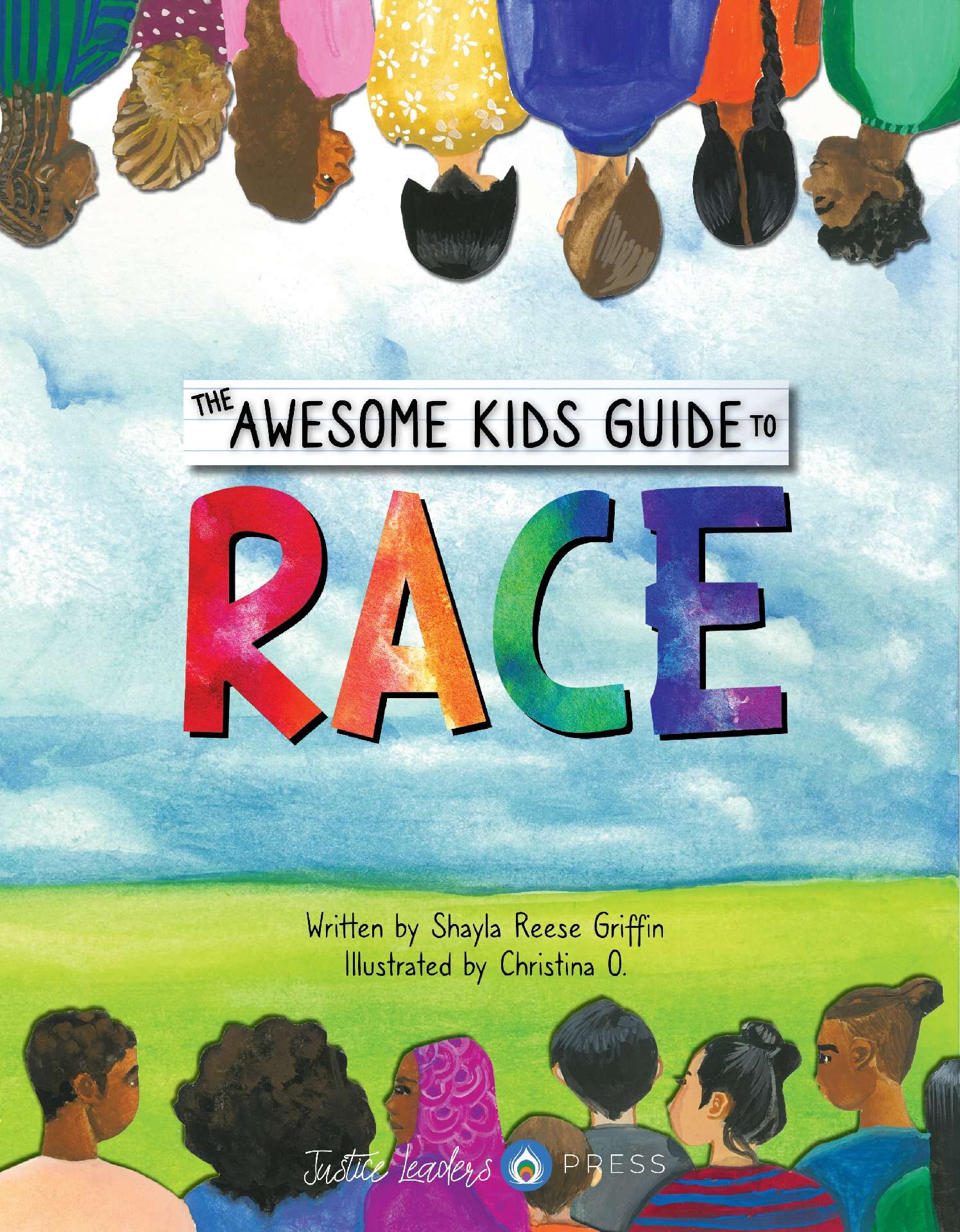 The Awesome Kids Guide to Race - Awesome Kids Guides to Social Justice