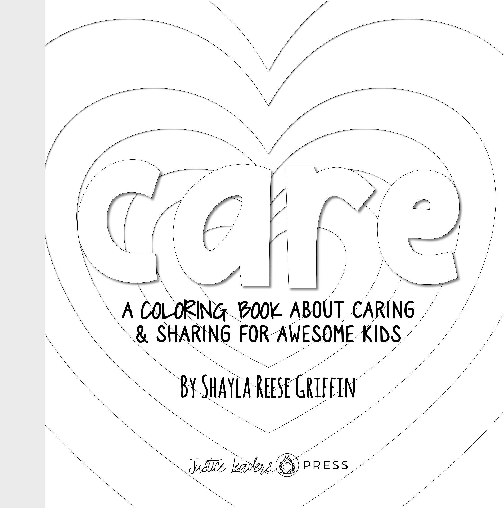 Care: A Coloring Book About Caring & Sharing for Awesome Kids - Short Guides for Awesome Kids