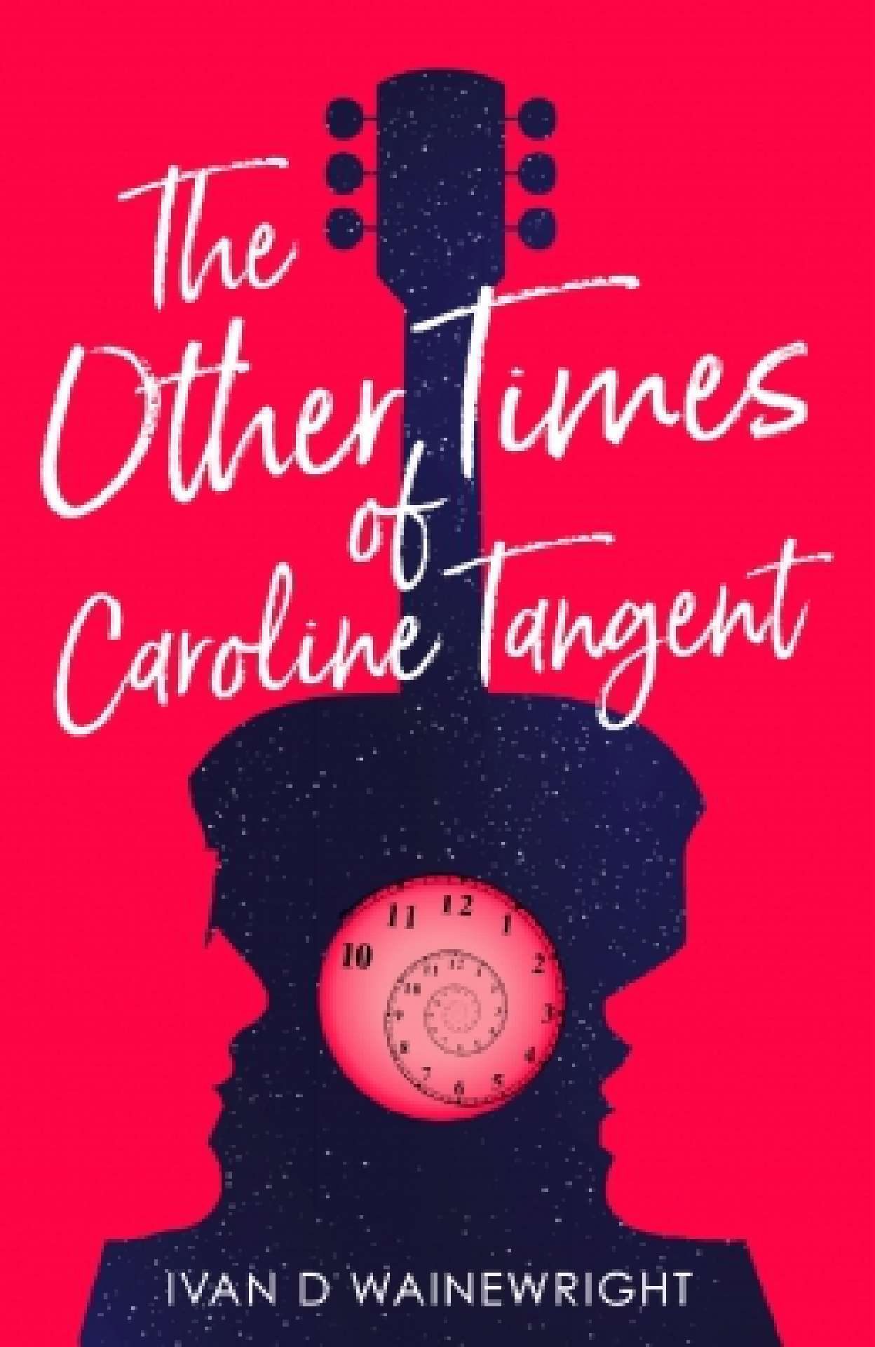 The Other Times of Caroline Tangent