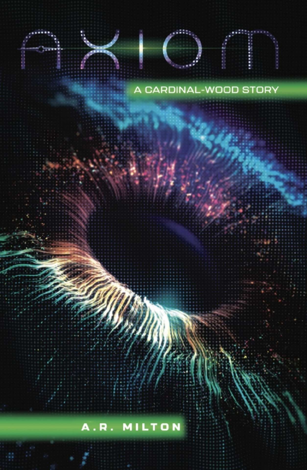 Axiom: A Cardinal-Wood Story