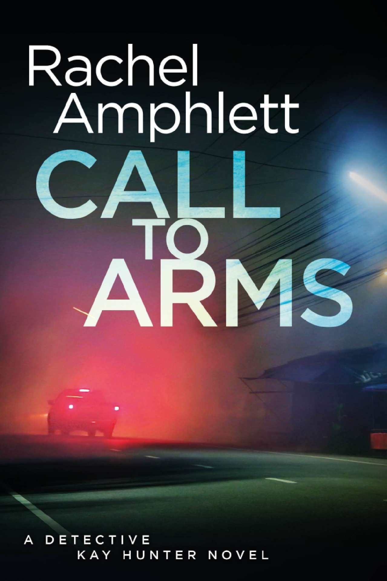 Call to Arms - Detective Kay Hunter 5