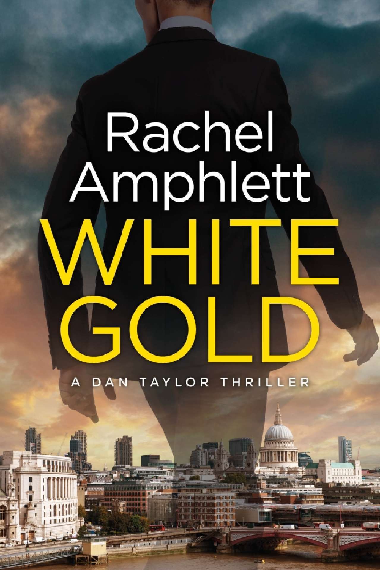 White Gold - Dan Taylor spy thrillers 1